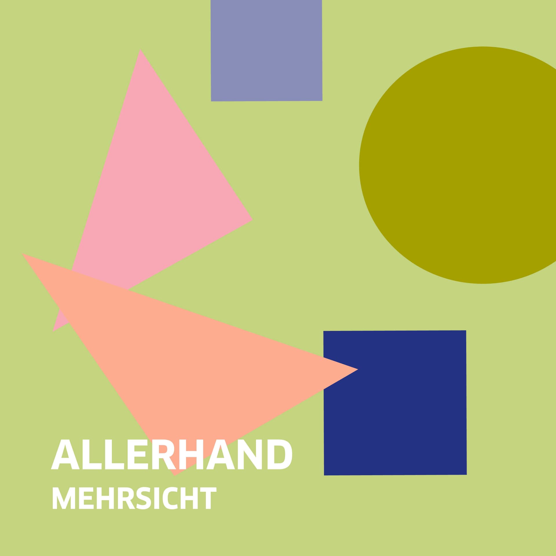 ALLERHAND MEHRSICHT - Podcasts