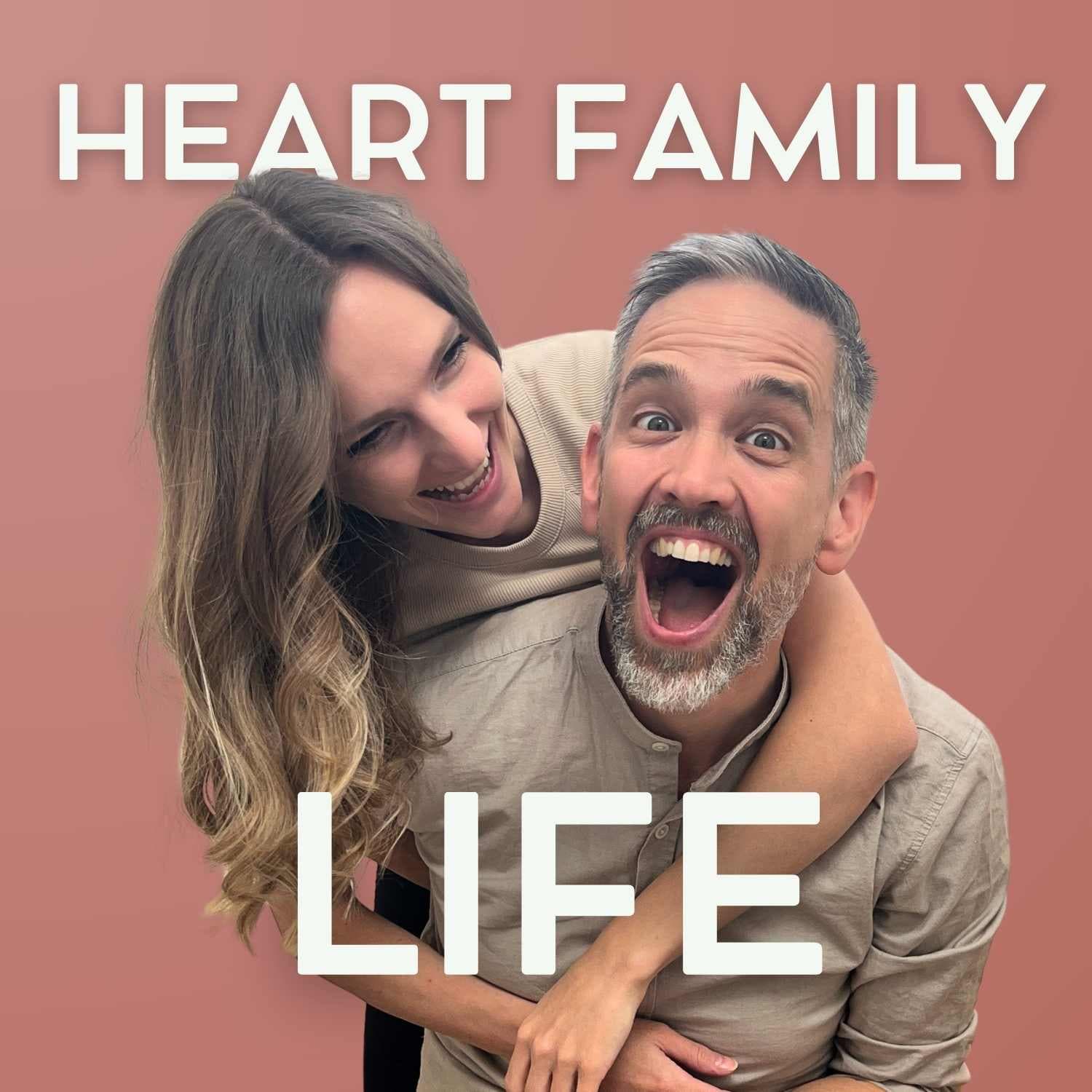Heart Family Life - Podcasts