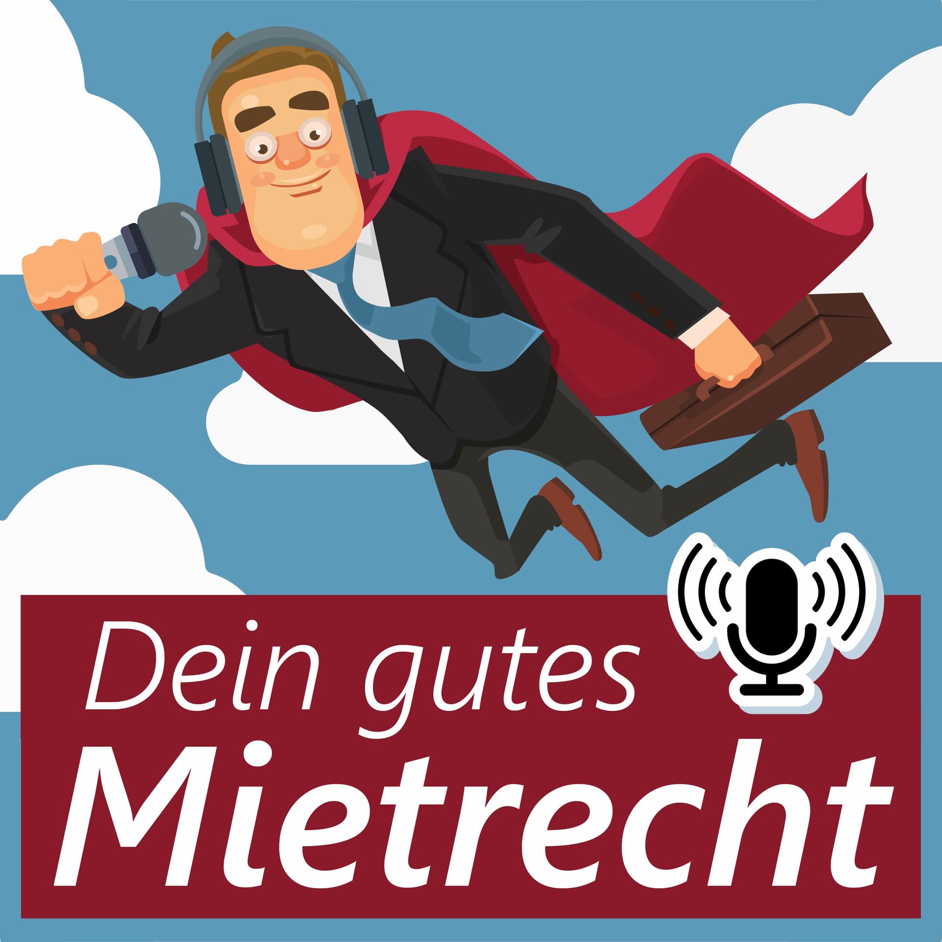 Dein gutes Mietrecht - Podcasts