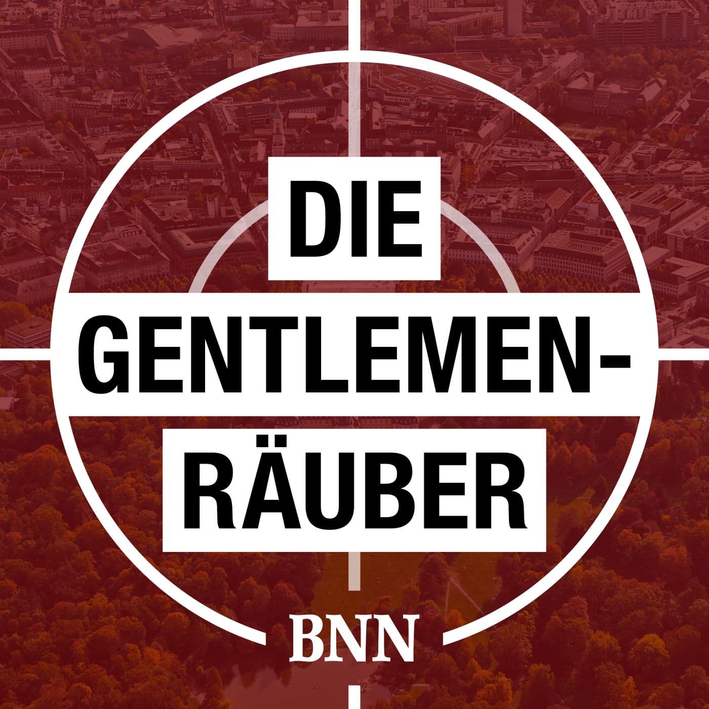 Die Gentlemen-Räuber - Podcasts