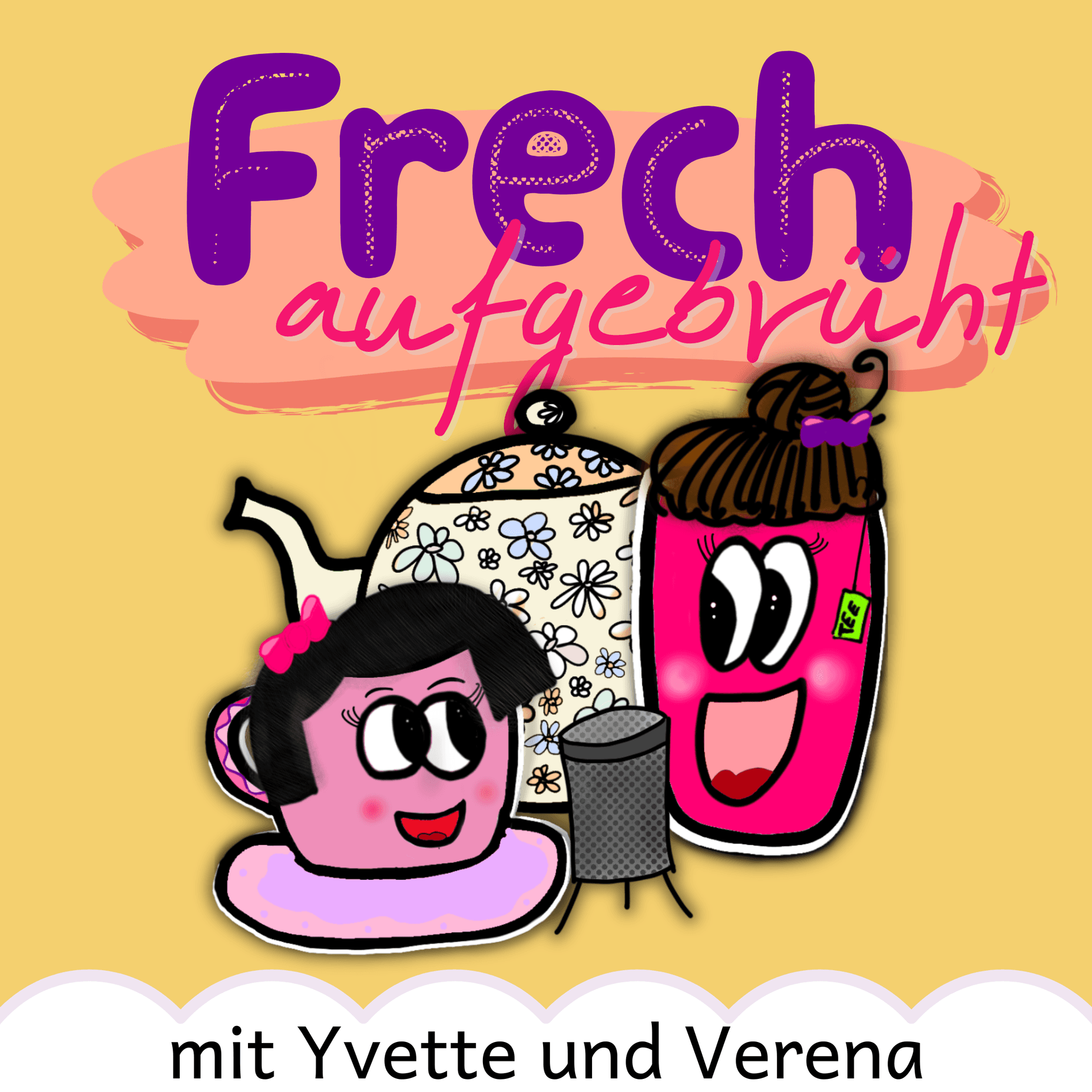 Frech aufgebrüht - Dein Inspirationskick für Zwischendurch - Podcasts