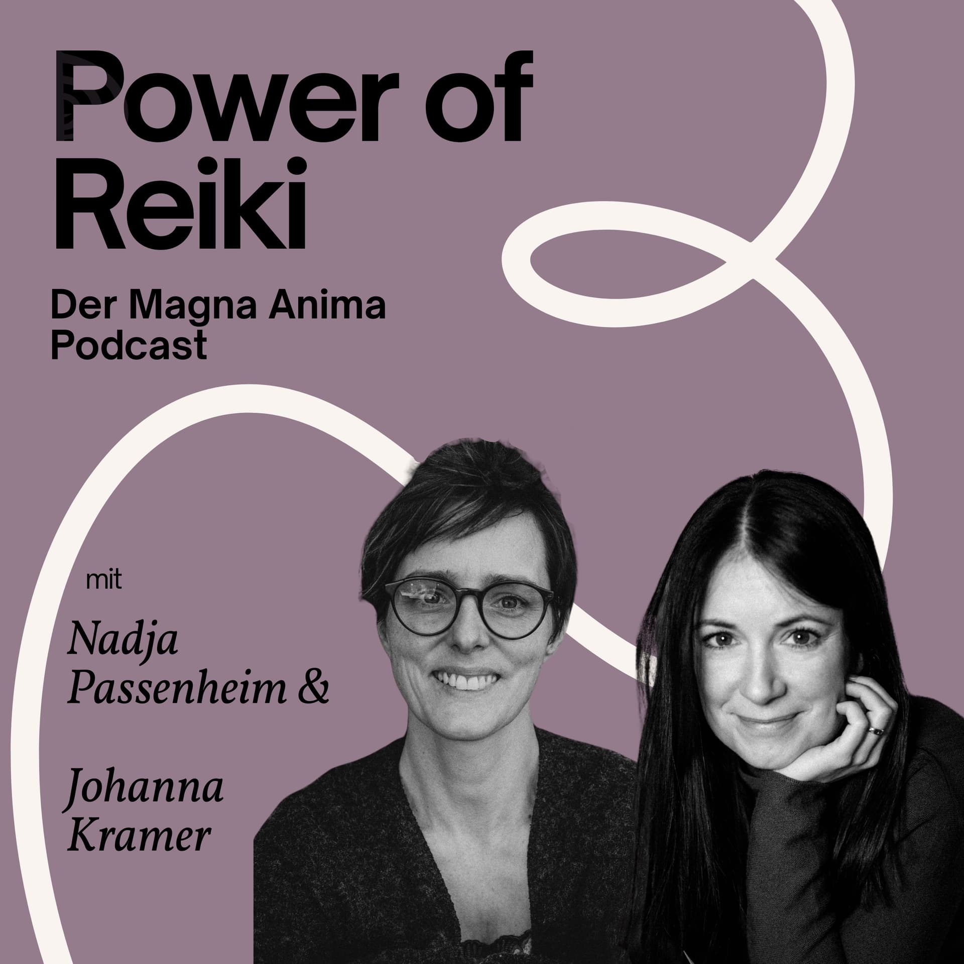 Power of Reiki - Der Magna Anima Podcast - Podcasts