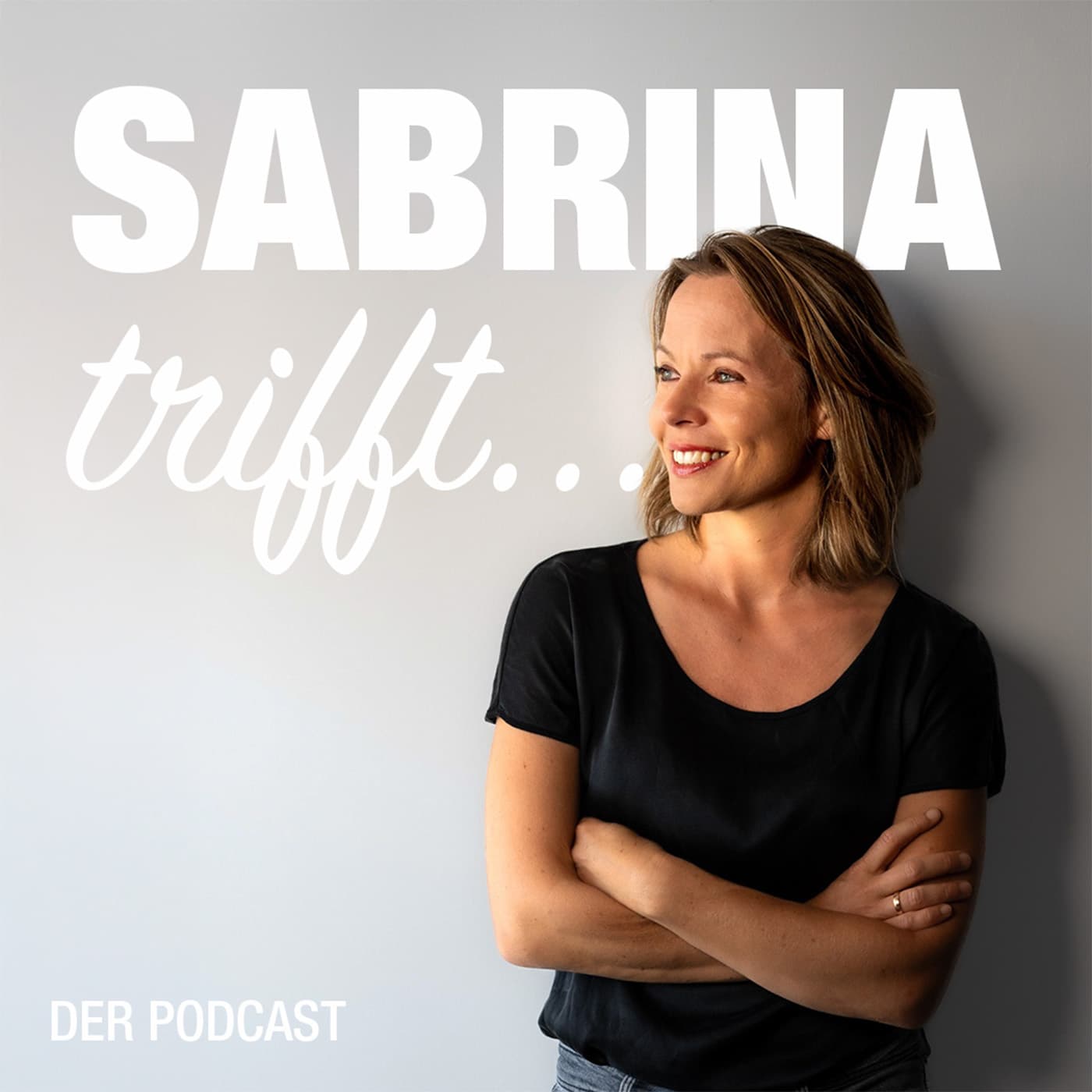 Sabrina trifft... - Podcasts