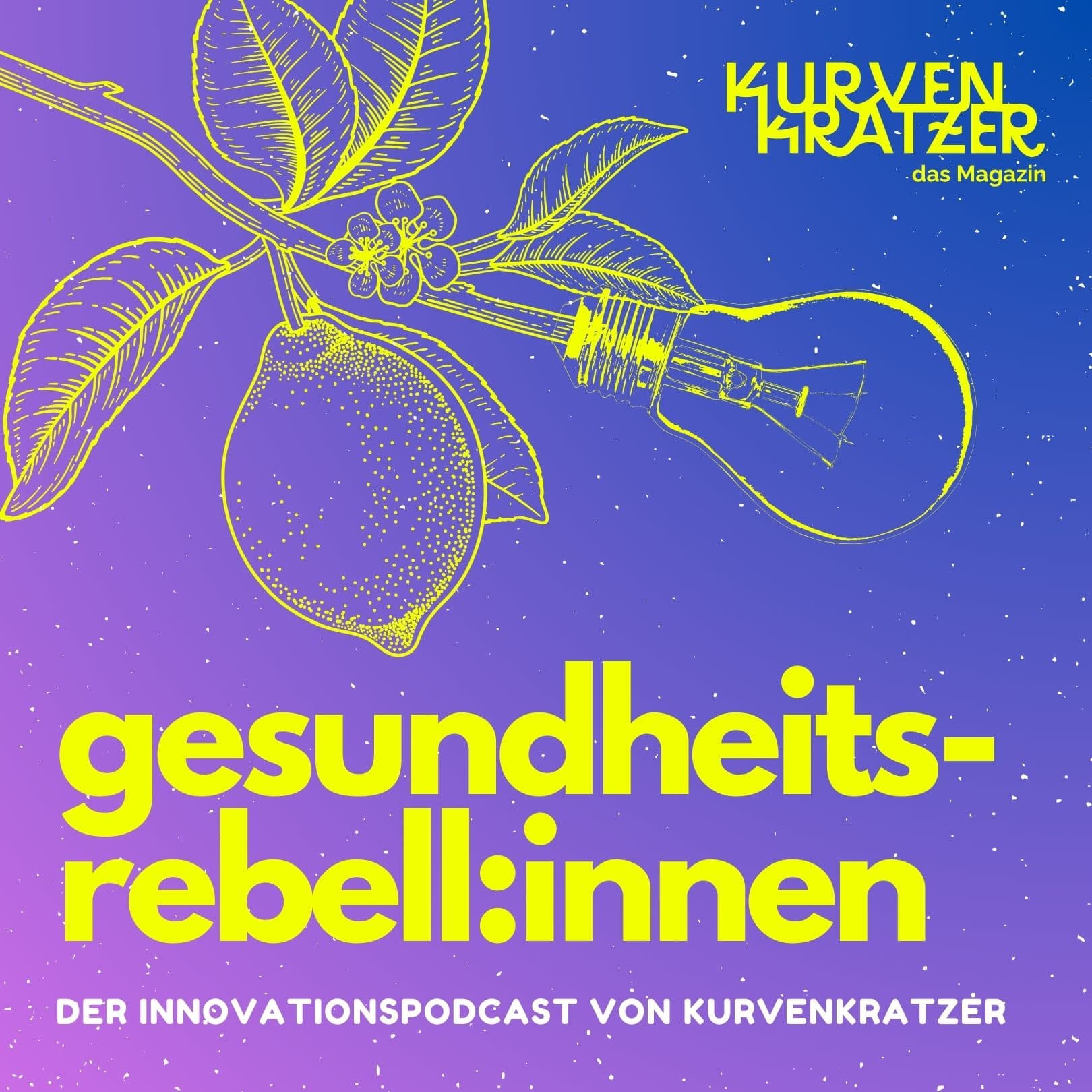 Gesundheitsrebell:innen - Podcasts