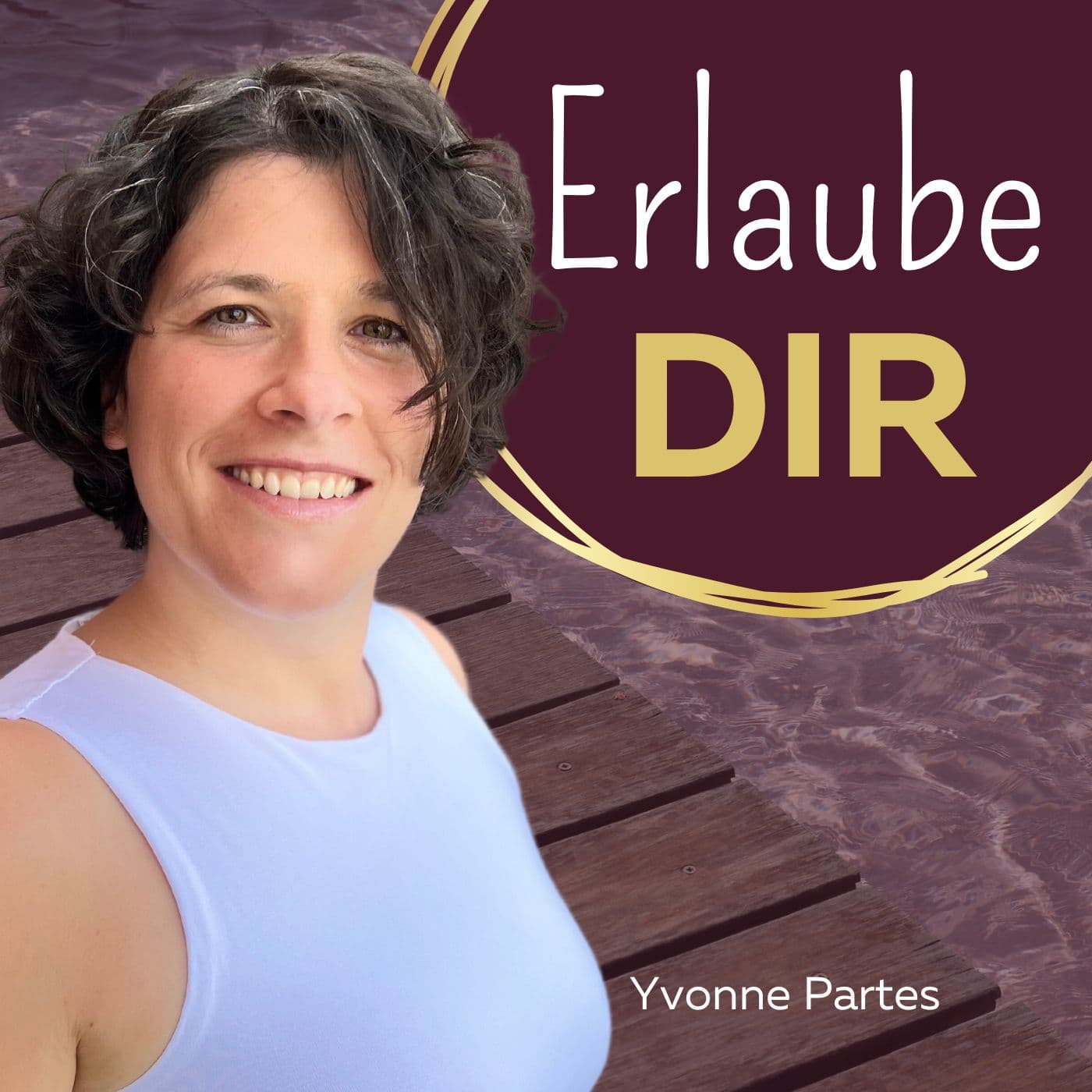 Erlaube DIR: Mehr Du im Business & im Leben - Podcasts