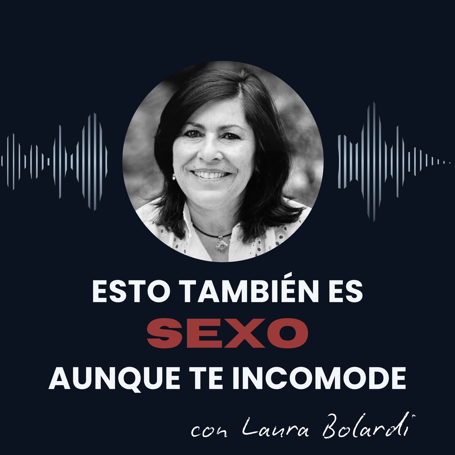 Esto también es sexo, aunque te incomode. - Podcasts