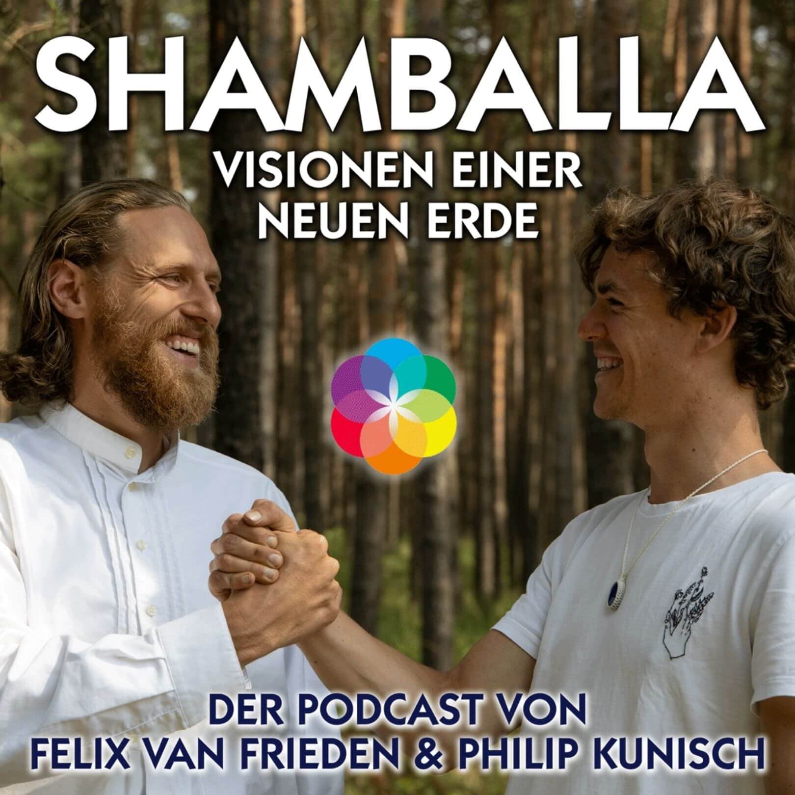 Shamballa - Visionen einer Neuen Erde - Podcasts