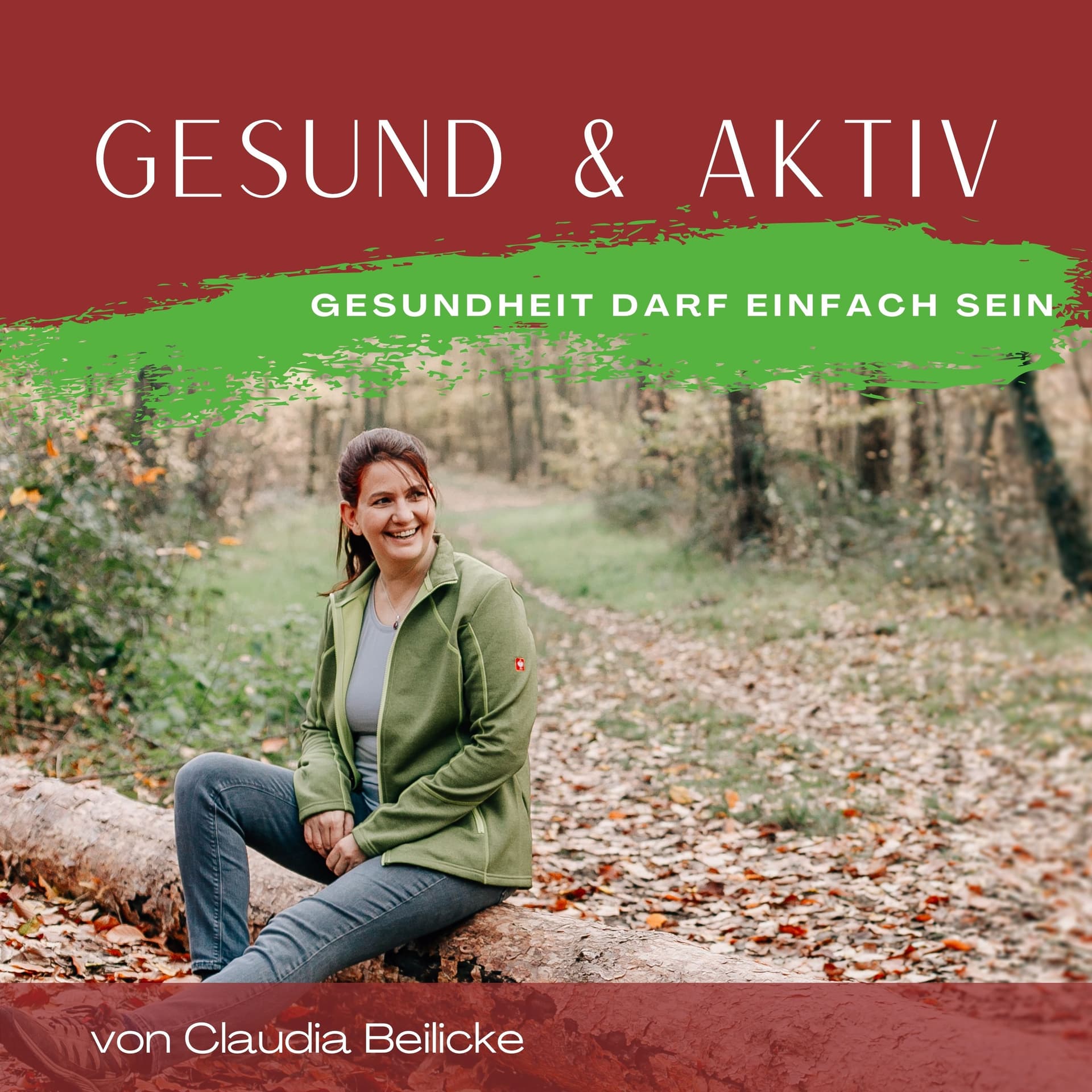 gesund & aktiv - Gesundheit darf einfach sein - Podcasts