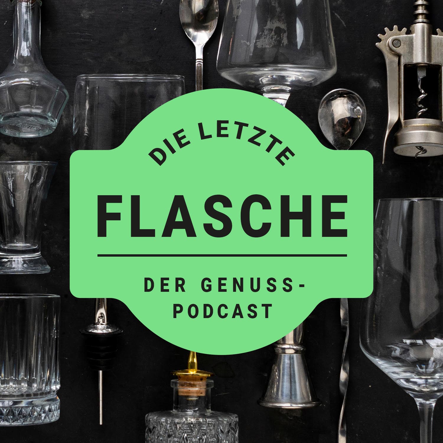 Die letzte Flasche - Podcasts