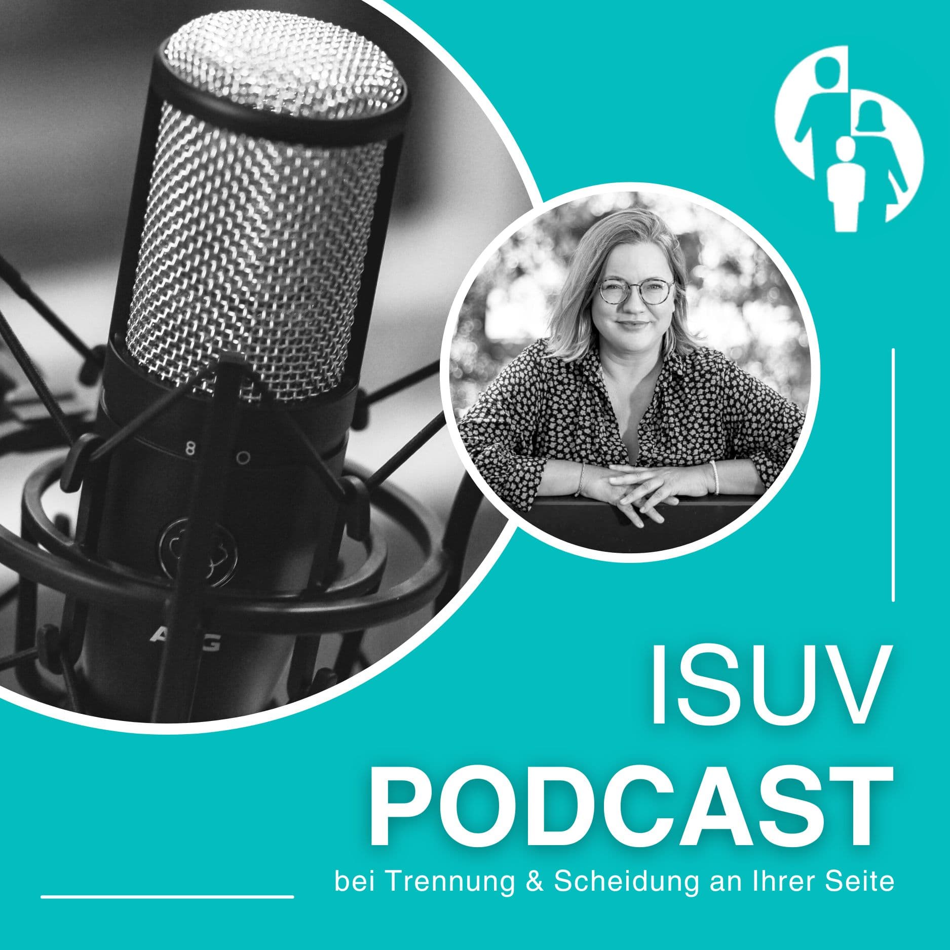 ISUV-Podcast: Bei Trennung & Scheidung an Ihrer Seite - Podcasts