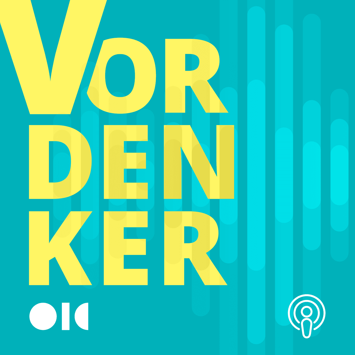 Vordenker by Open Innovation City - Podcasts