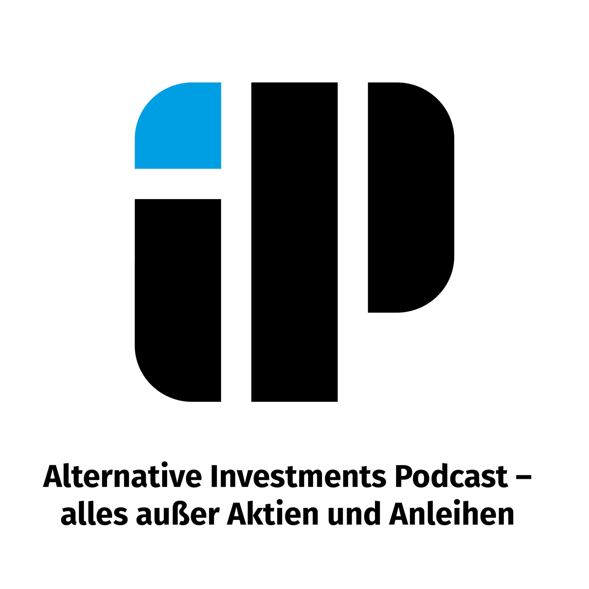 Alternative Investments - Alles außer Aktien und Anleihen - Podcasts