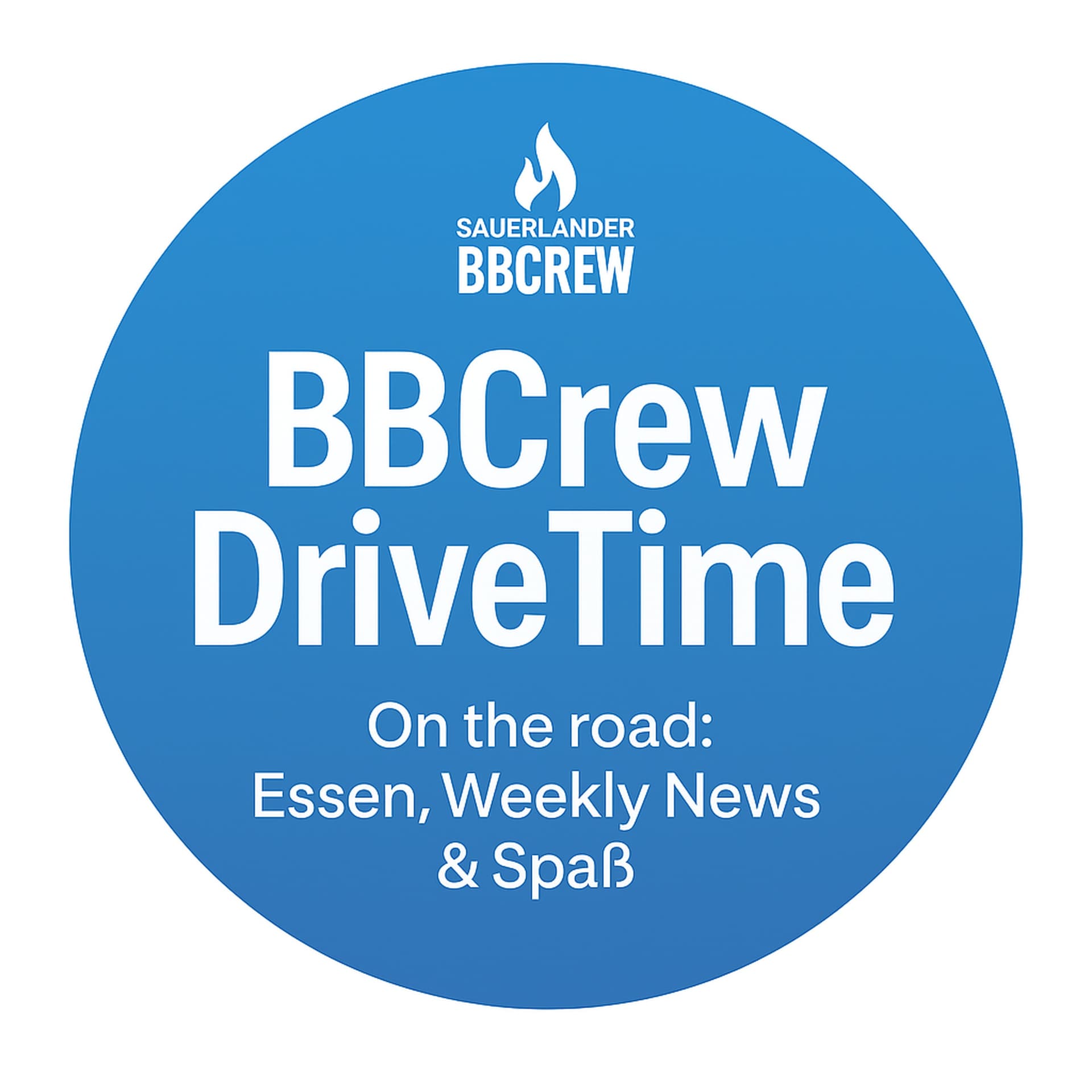 BBCrew DriveTime - Essen, Weekly News & Spaß - Podcasts
