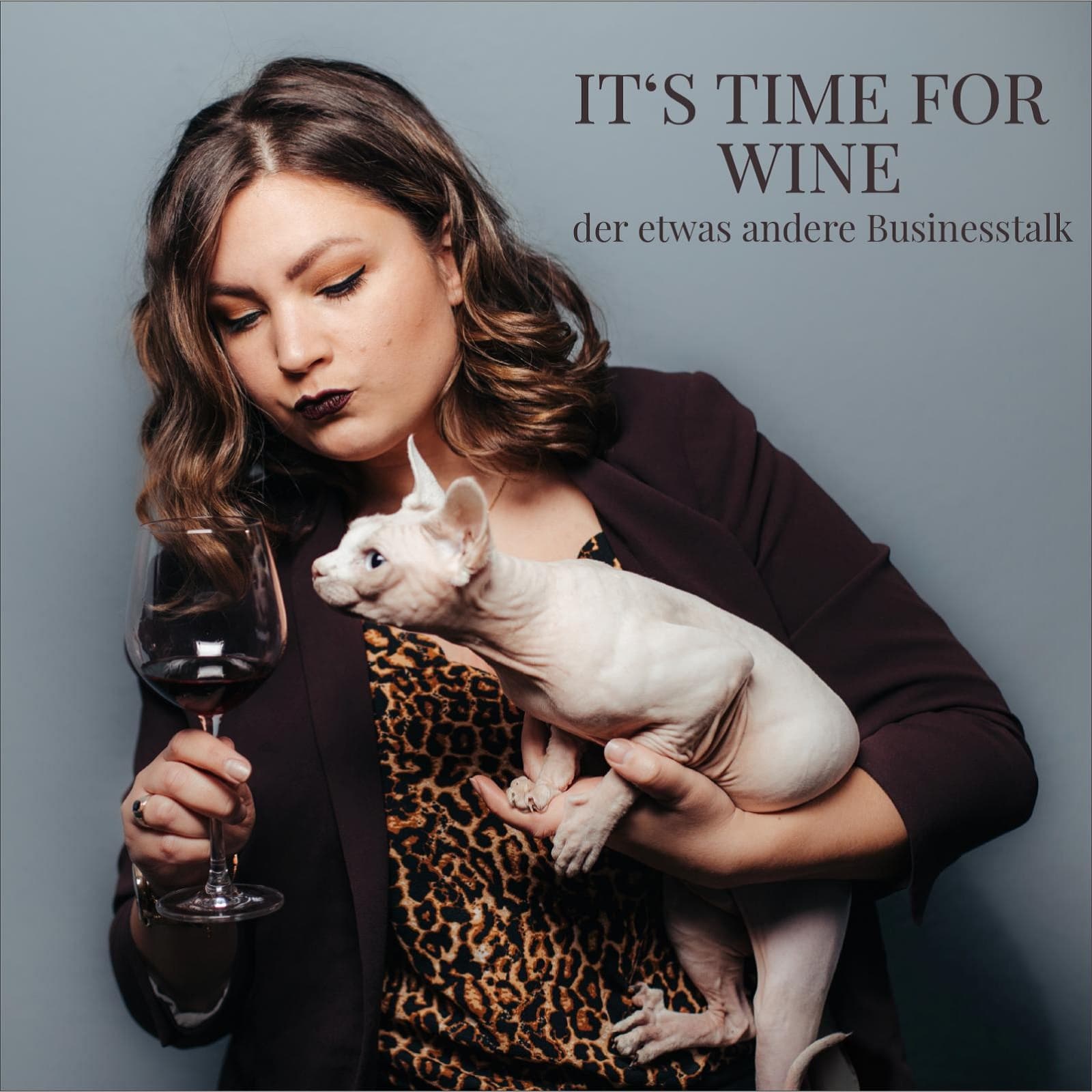 It's time for wine - der etwas andere Businesstalk - Podcasts