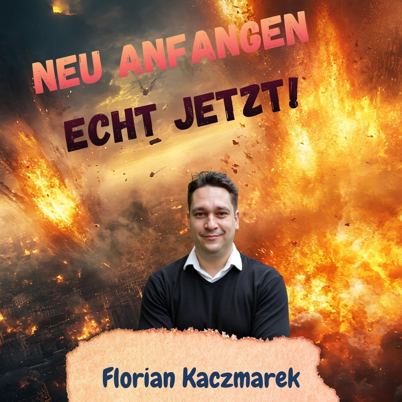 Neu anfangen Echt jetzt! - Podcasts