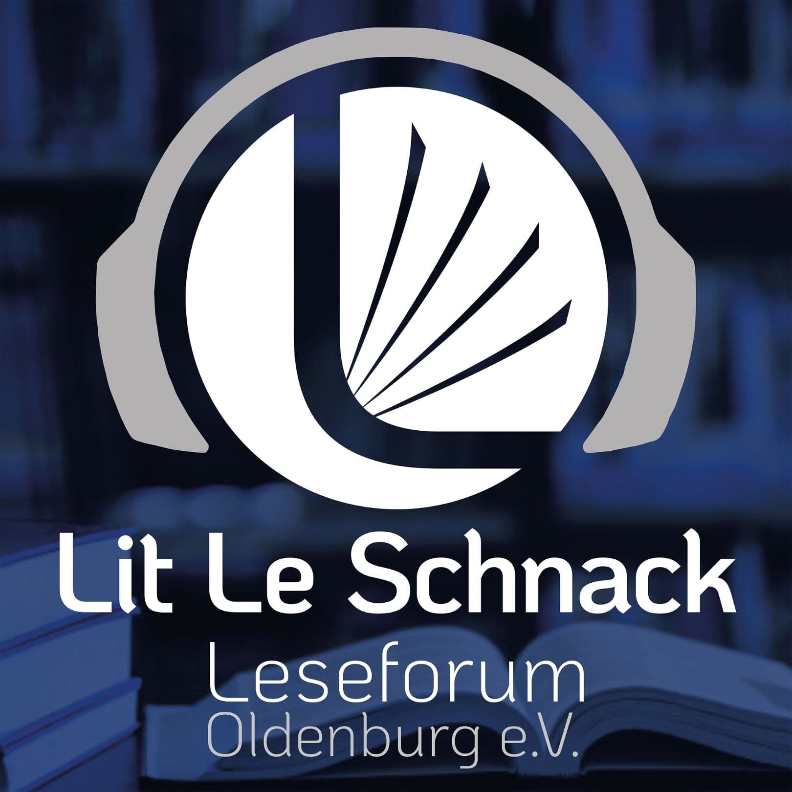 LitLe Schnack - der Podcast vom Leseforum Oldenburg e.V. - Podcasty
