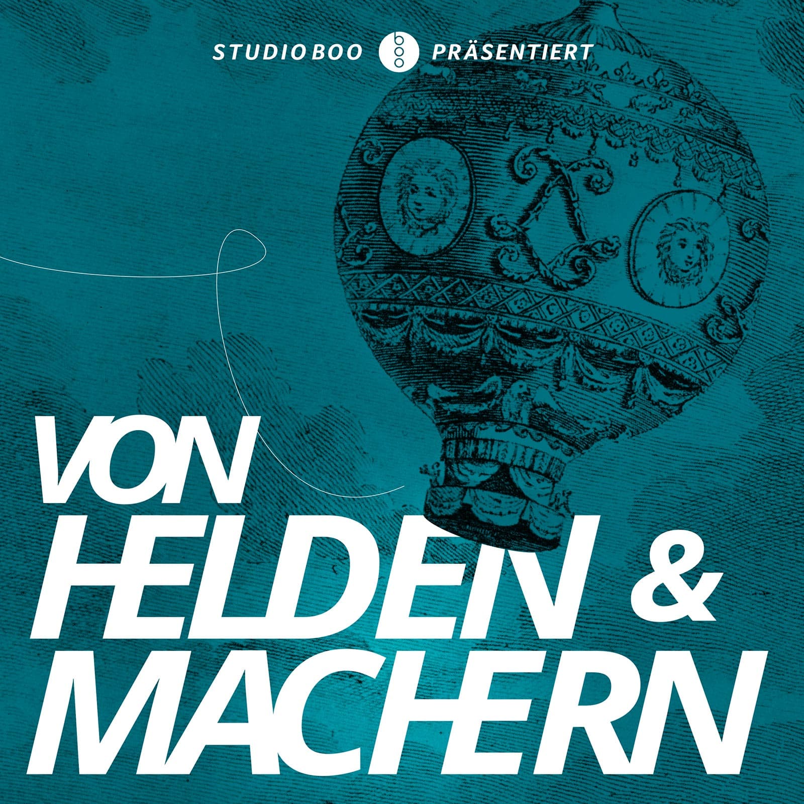 Von Helden & Machern - Podcasts