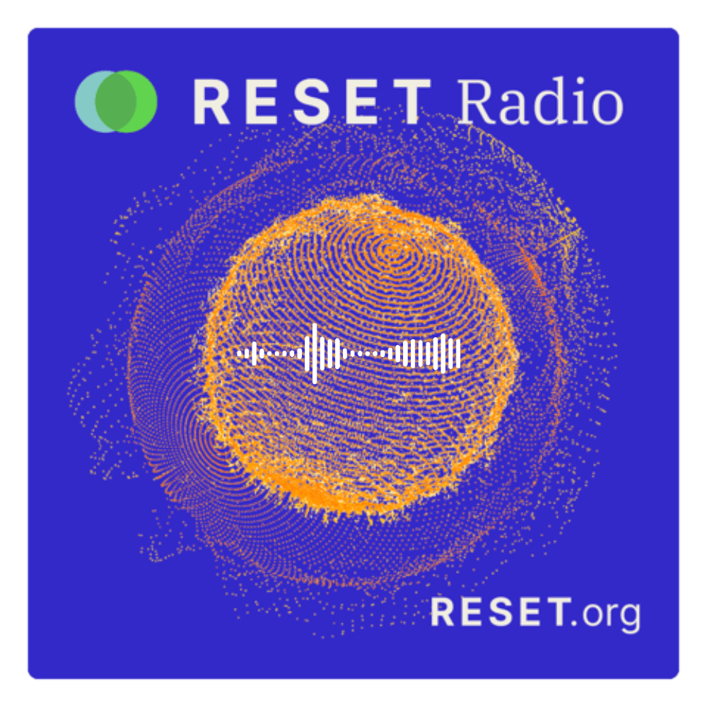 RESET Radio - Digital for Good - Podcasts