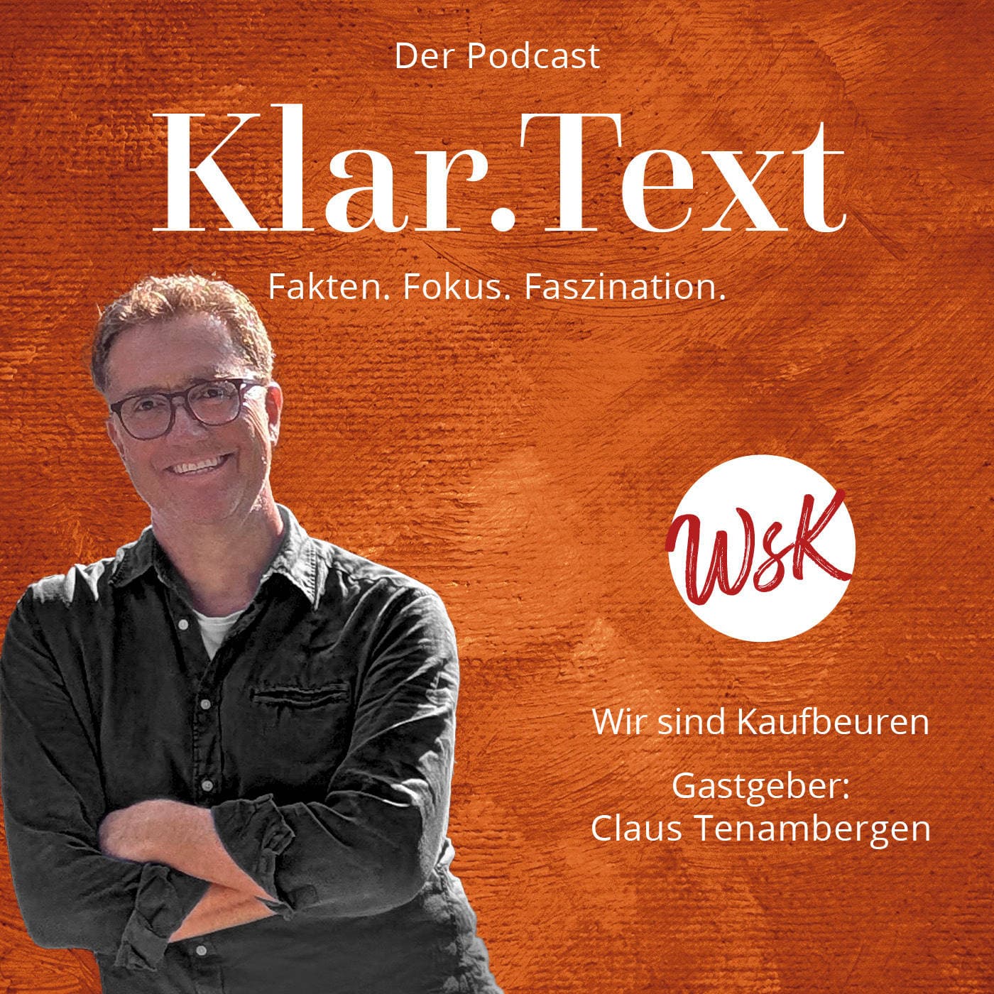 Klar.Text - der Themen-Podcast von Wir sind Kaufbeuren - Podcasts