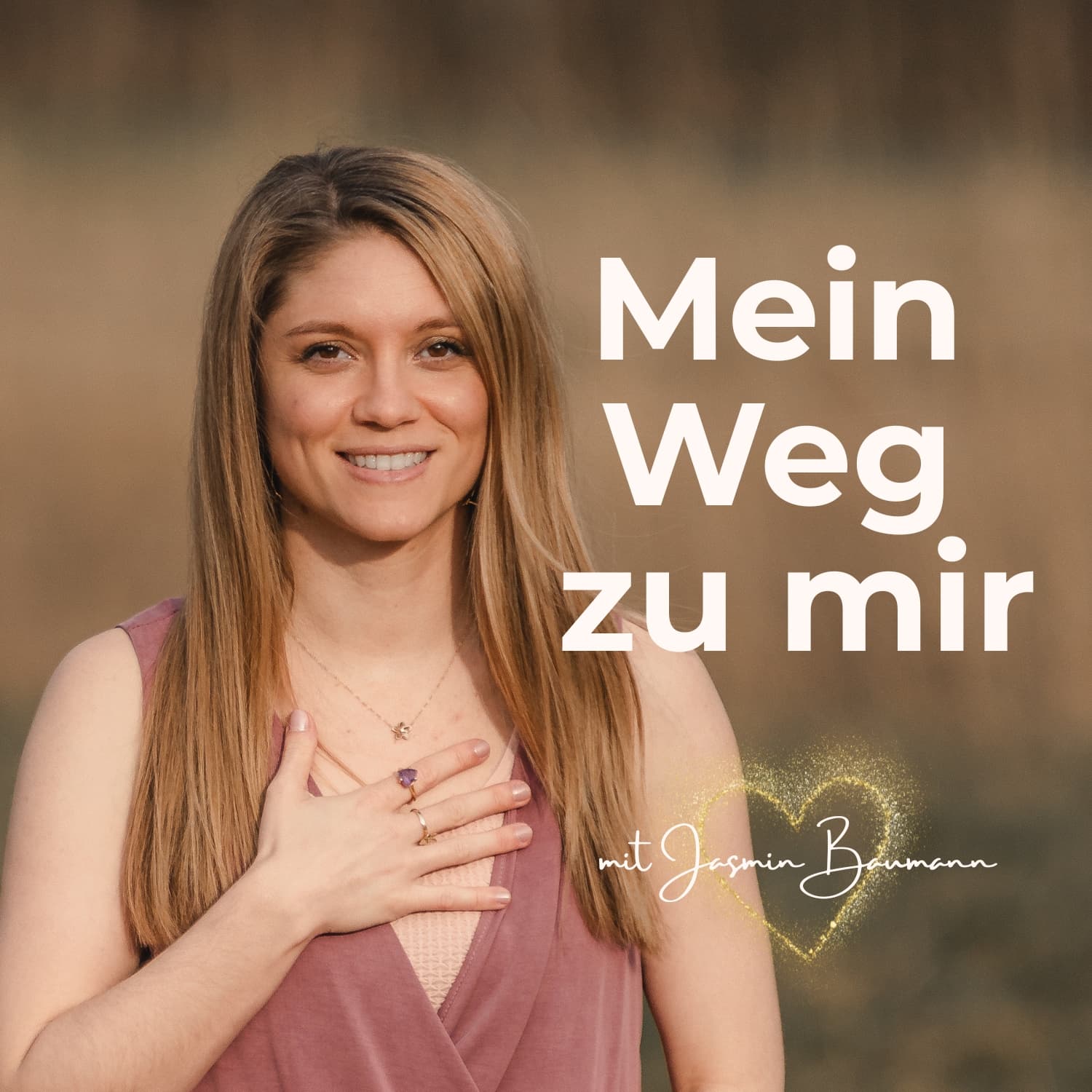 Mein Weg zu mir - Podcasts