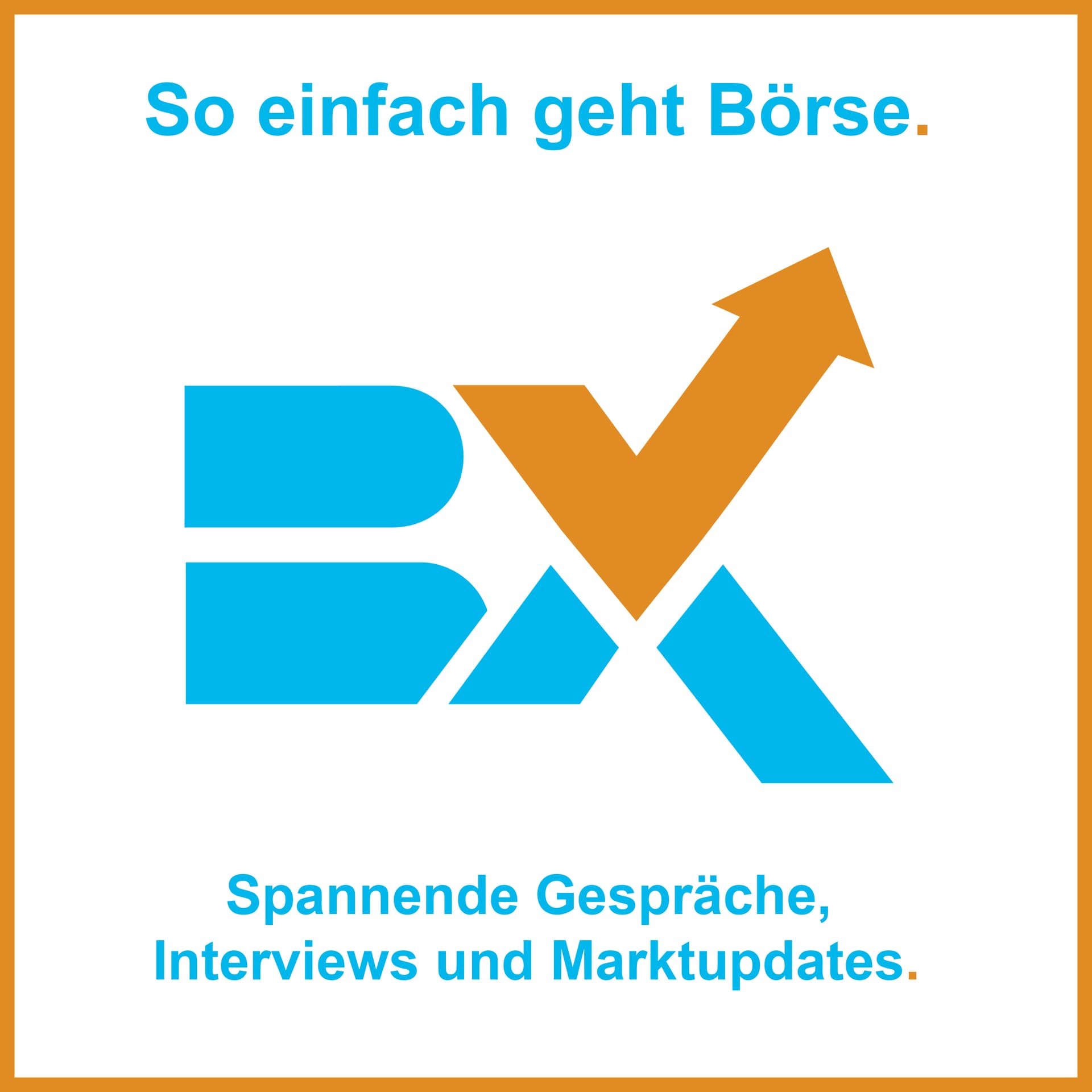 BörsenXperts (vormals Börse Berlin 4U) - Podcasts