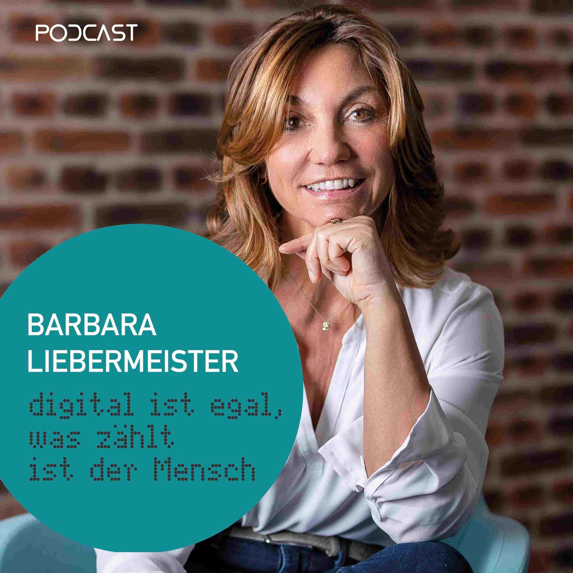 Digital ist egal - Was zählt bist du - Podcasts
