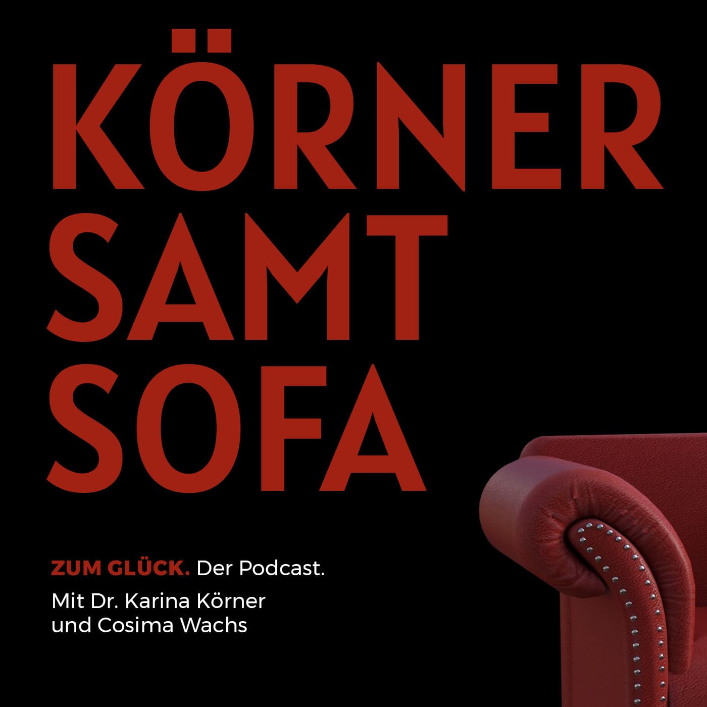 KÖRNER SAMT SOFA - Podcasts