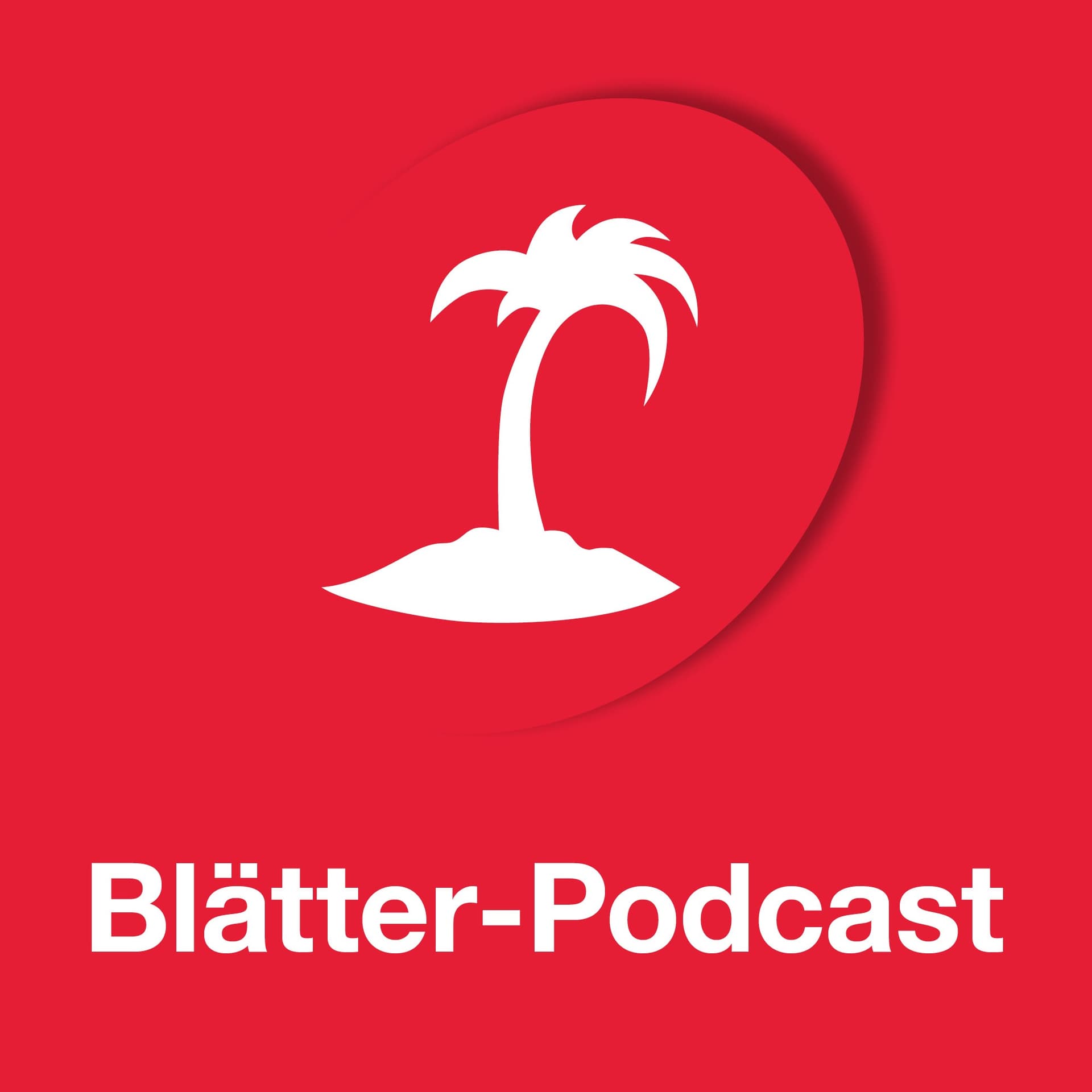 Blätter-Podcast - Podcasts