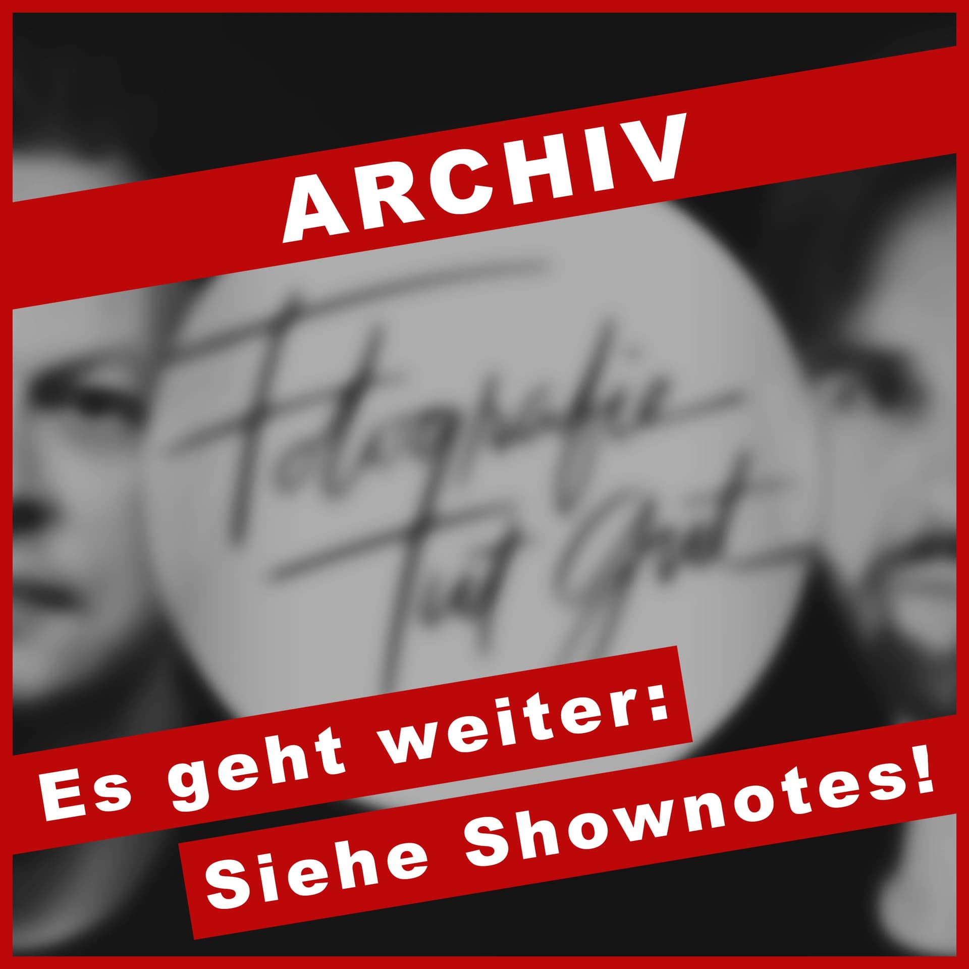 Fotografie tut gut ARCHIV 2024 - Podcasts