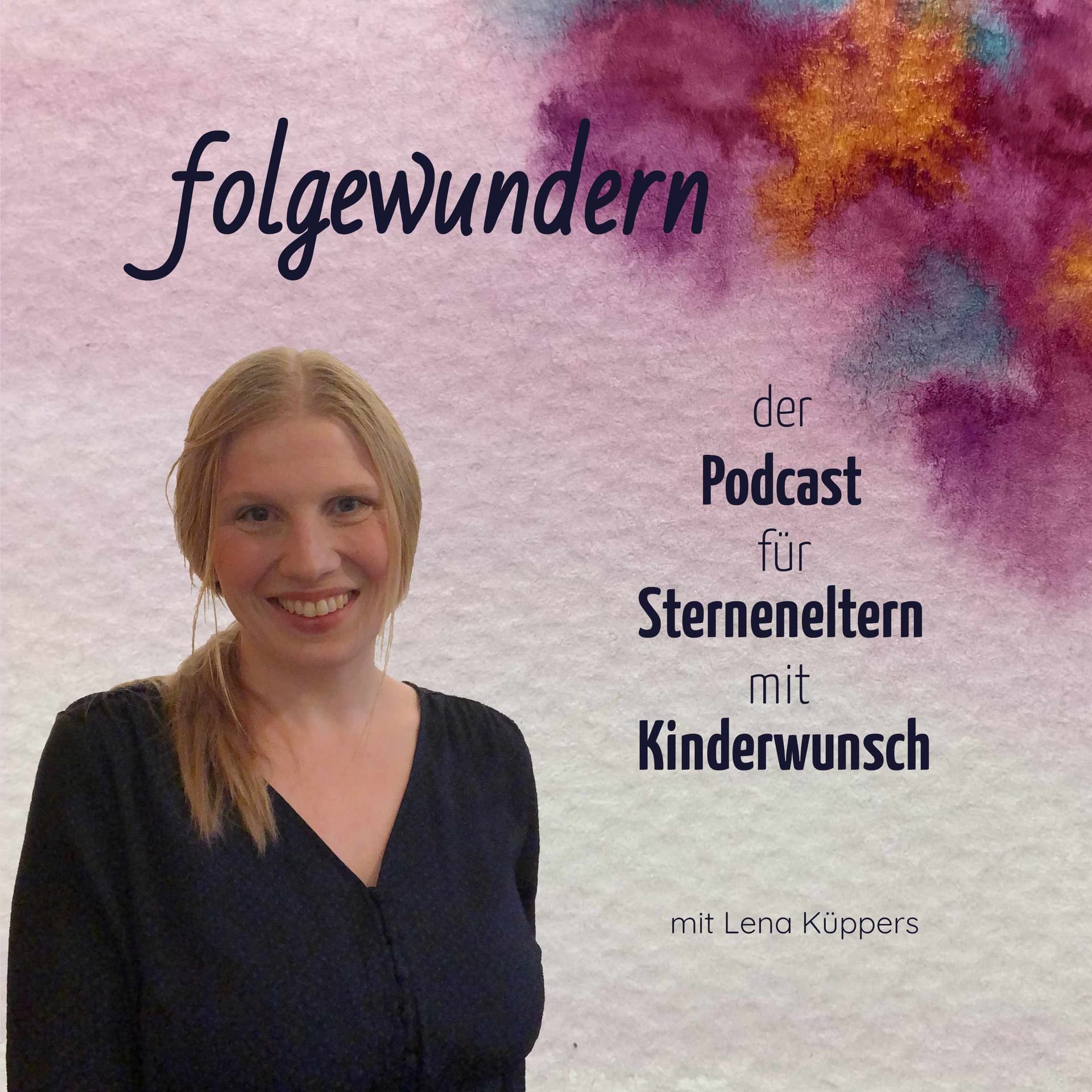 folgewundern - der Podcast für Sterneneltern mit Kinderwunsch - Podcasts