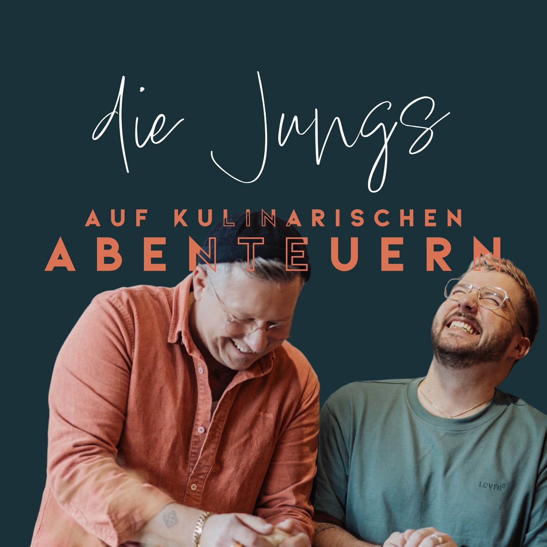 Die Jungs - Auf kulinarischen Abenteuern - Podcasts
