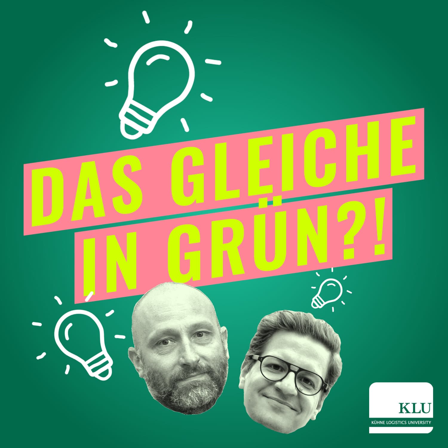 Das Gleiche in Grün?! - Podcasts
