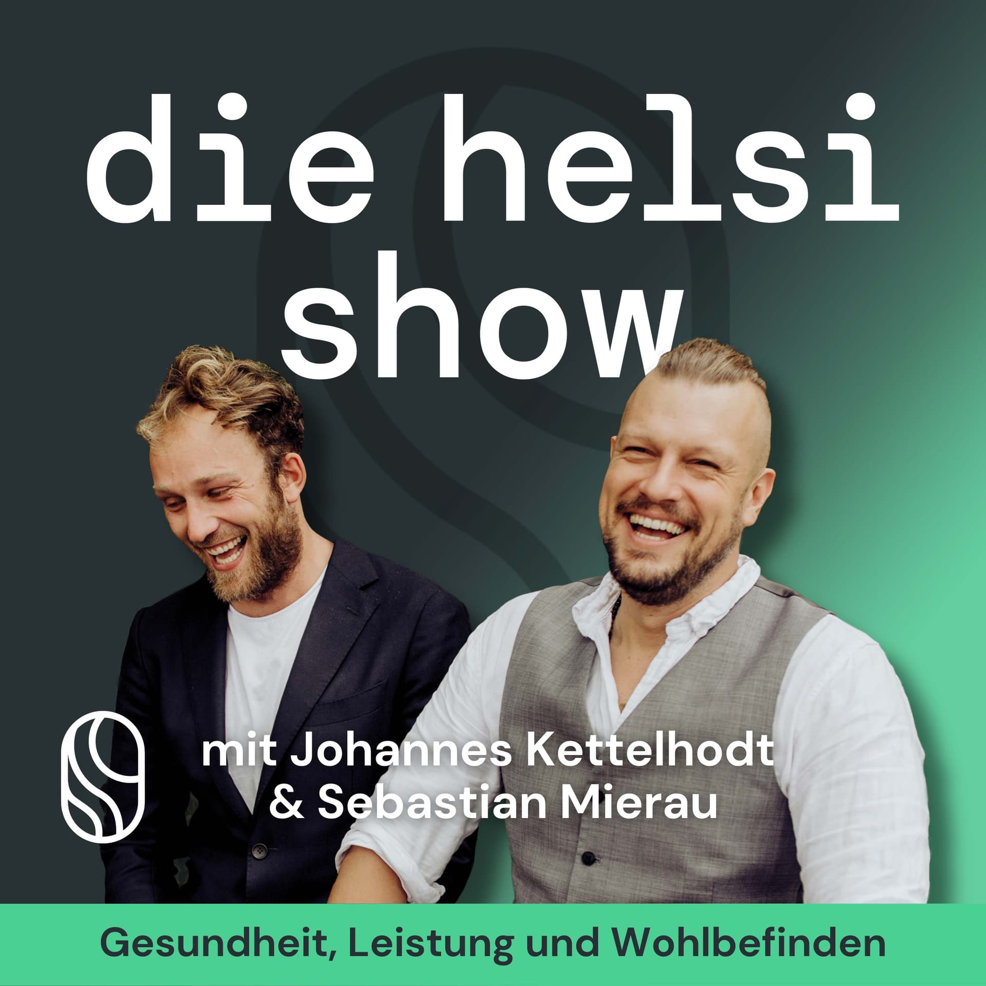Die Helsi Show - Deine Essenz von Gesundheit & Wohlbefinden - Podcast