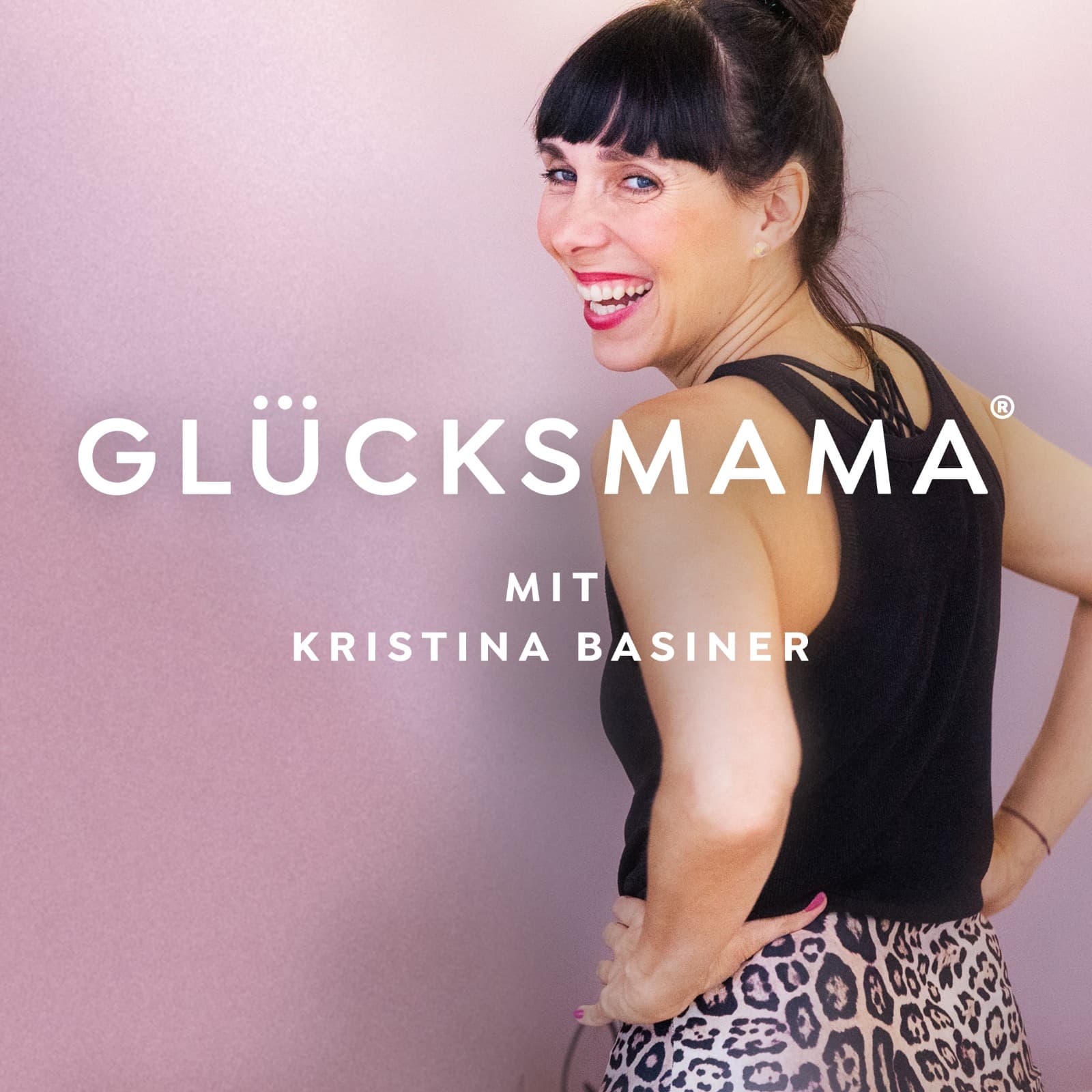 GLÜCKSMAMA - Podcasts
