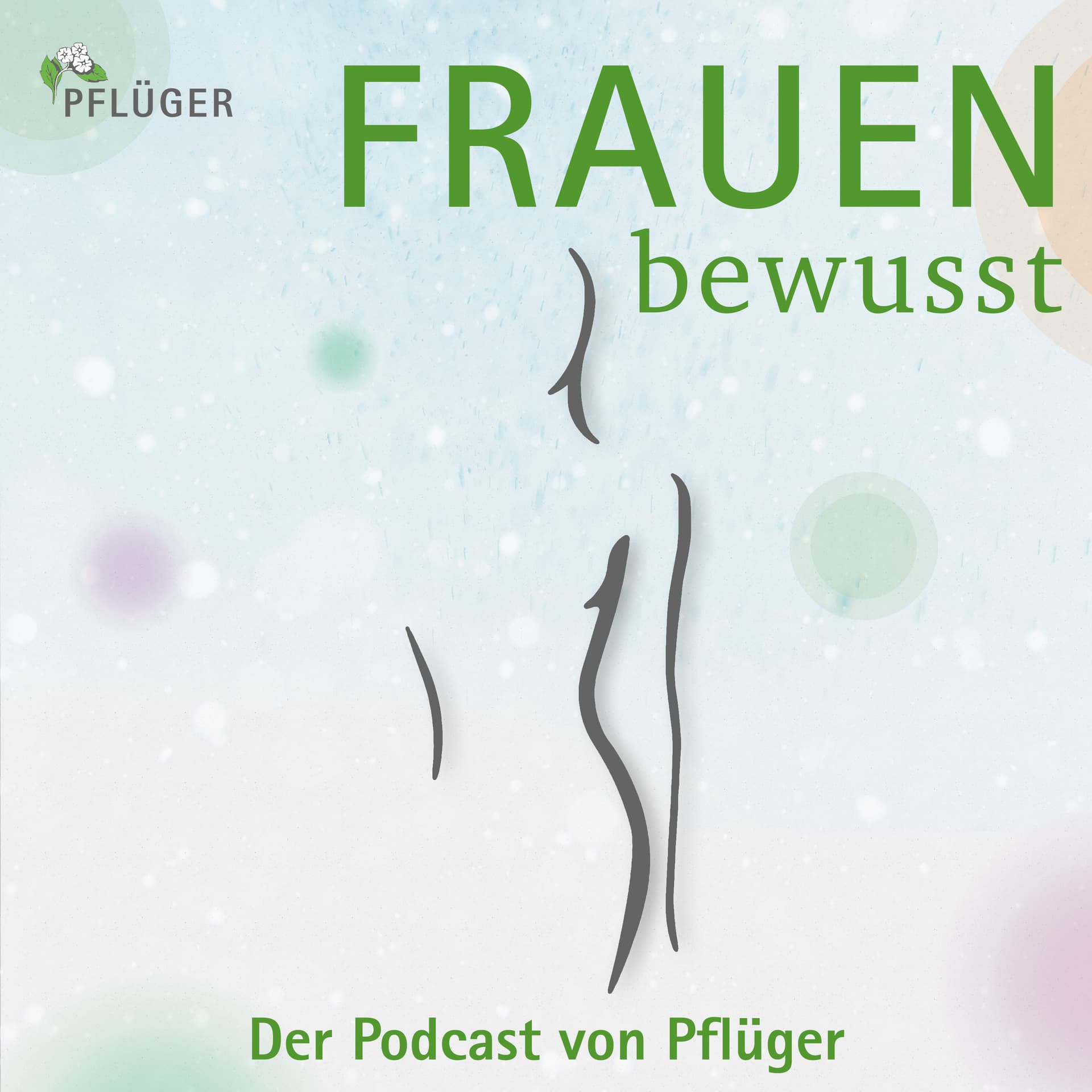 FRAUENbewusst - Der Podcast von Pflüger - Podcasts