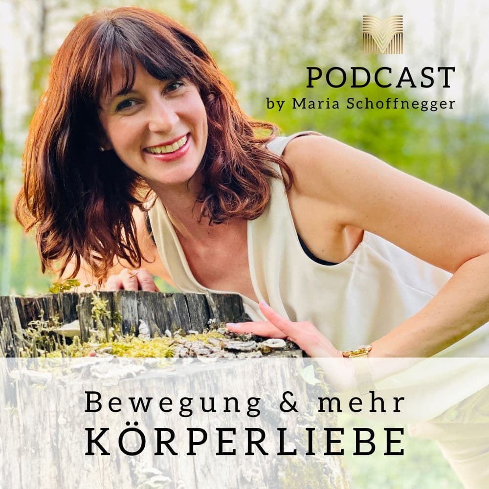Bewegung & mehr KÖRPERLIEBE - Podcasts