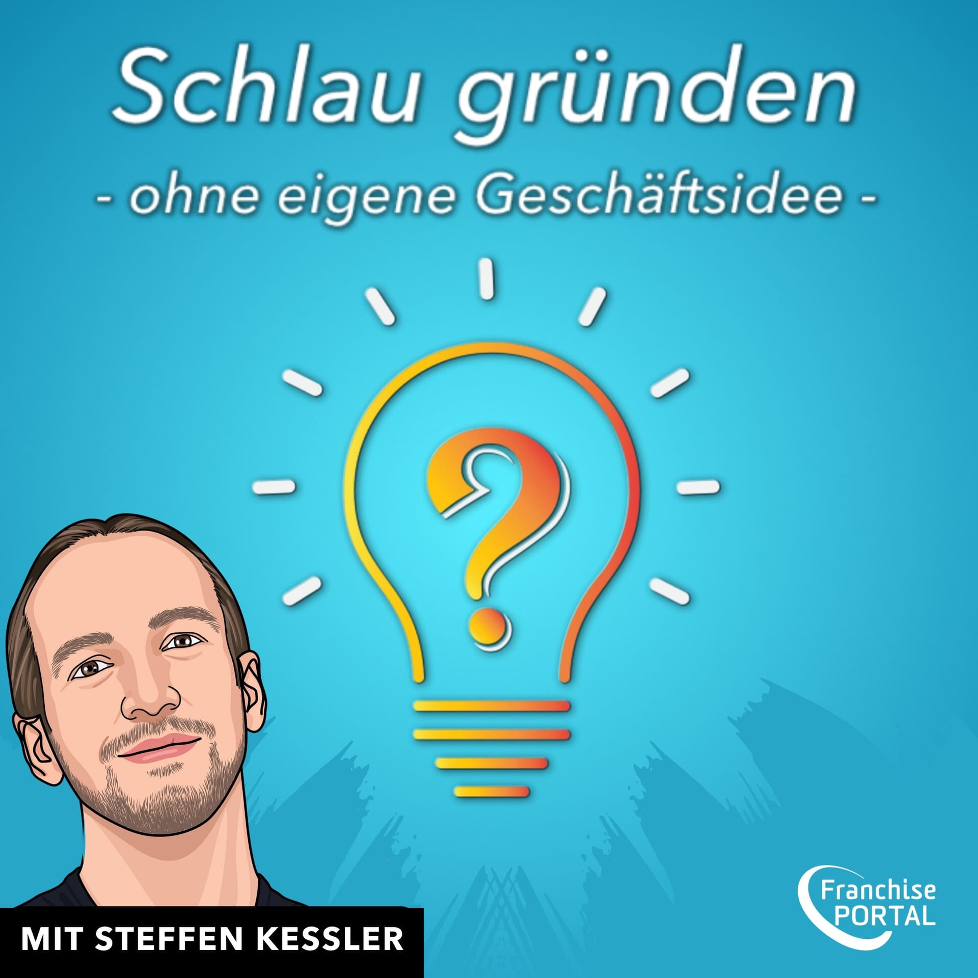 Schlau gründen - Podcasts