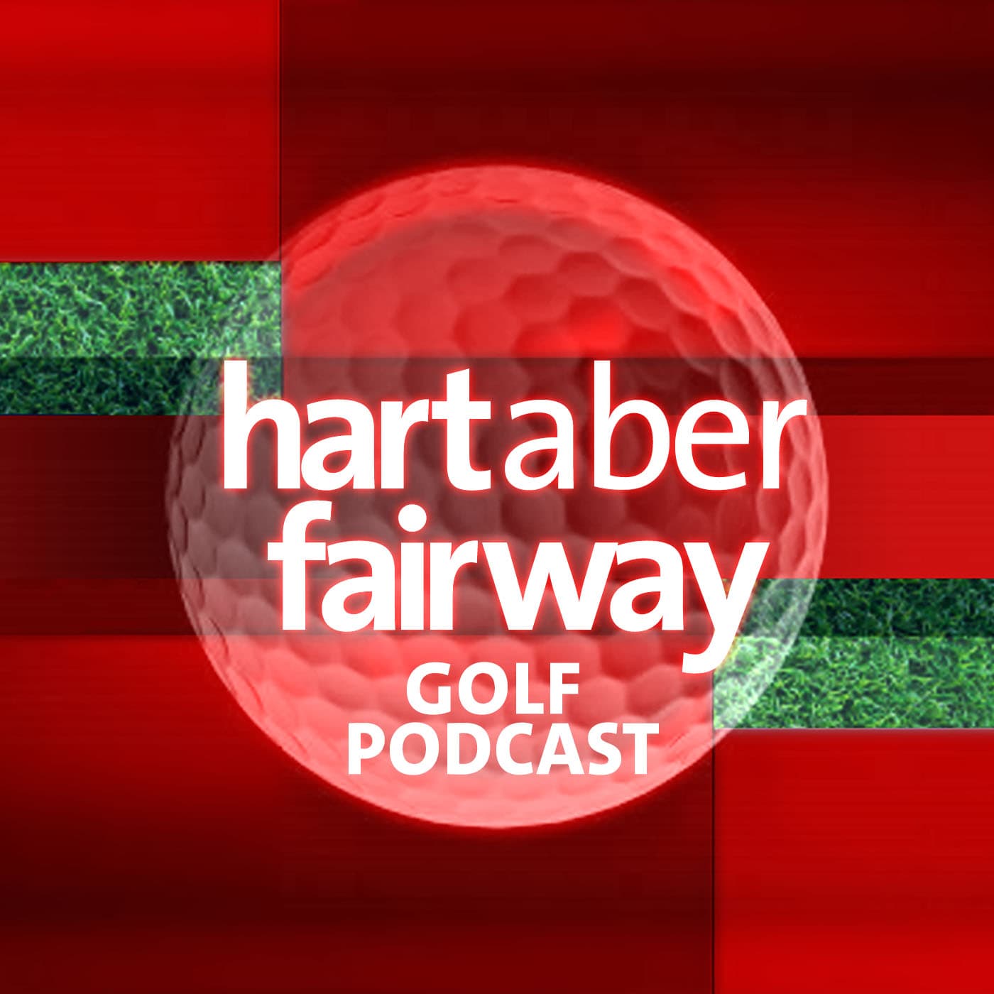 Hart aber Fairway - Golf Podcast - Podcasts