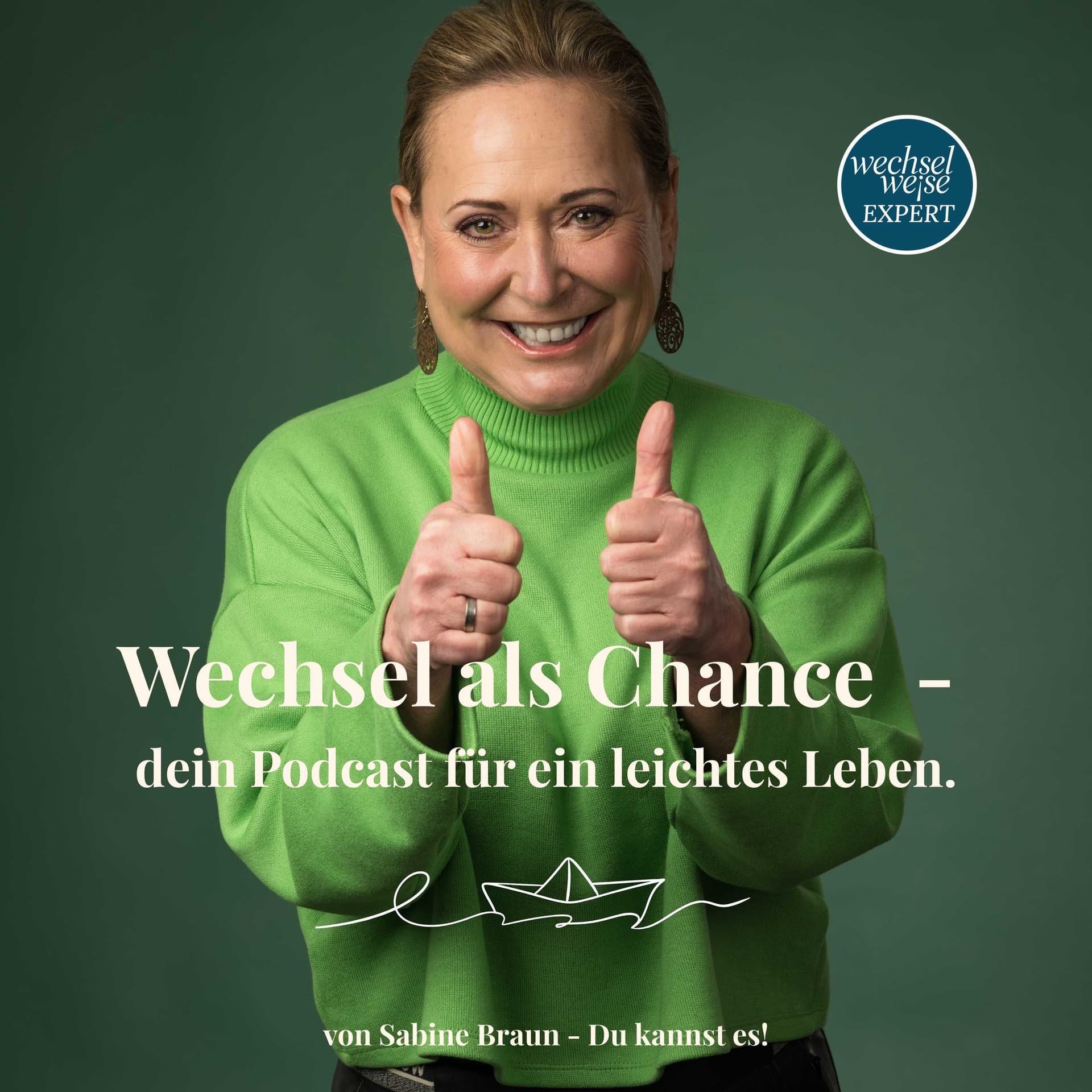 Wechsel als Chance – dein Podcast für ein leichtes Leben - Podcasts