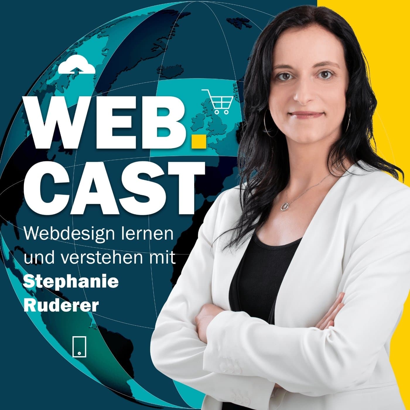 Web.cast - Webdesign lernen und verstehen mit Stephanie Ruderer - Podcasts