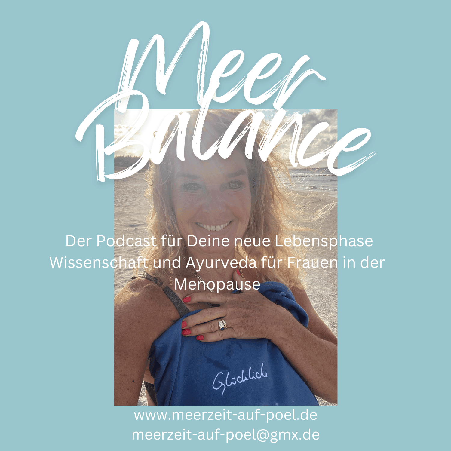 MeerBalance – Ayurveda & Wissenschaft für starke Frauen 40+! - Podcasts