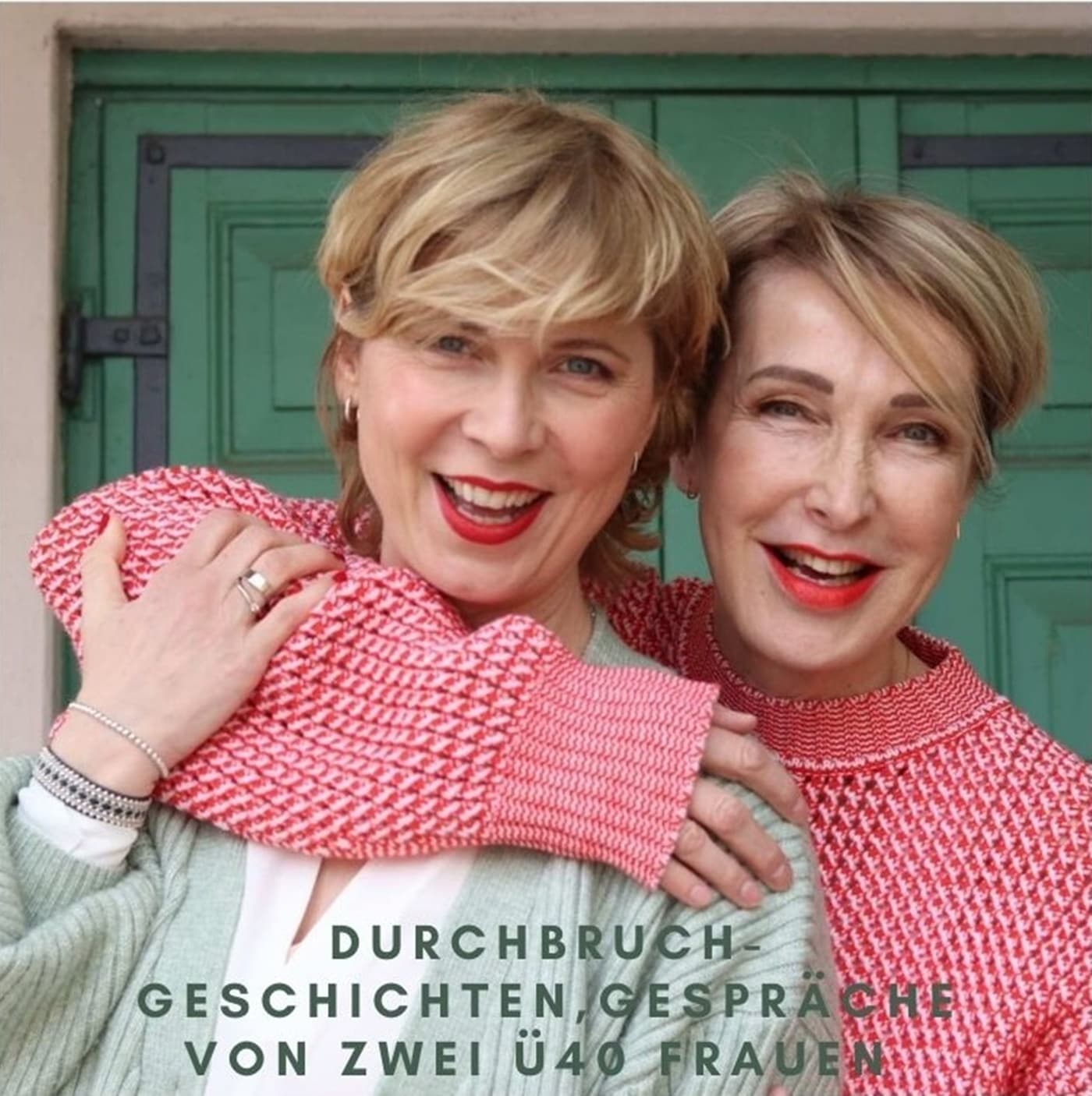 Durchbruch - zwei ü40 Frauen auf dem Weg zum Erfolg - Podcast