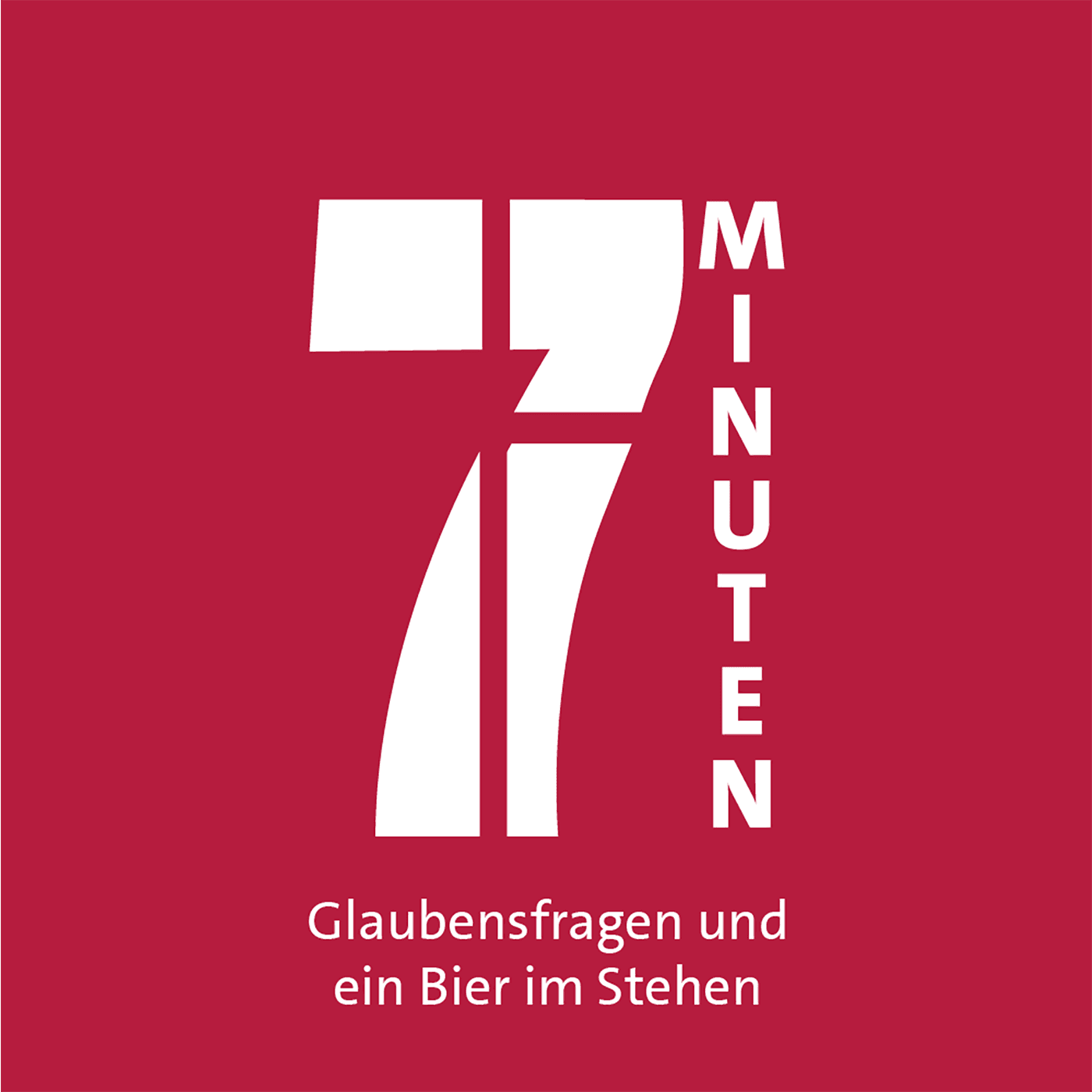 7 Minuten - Glaubensfragen und ein Bier im Stehen - Podcasts