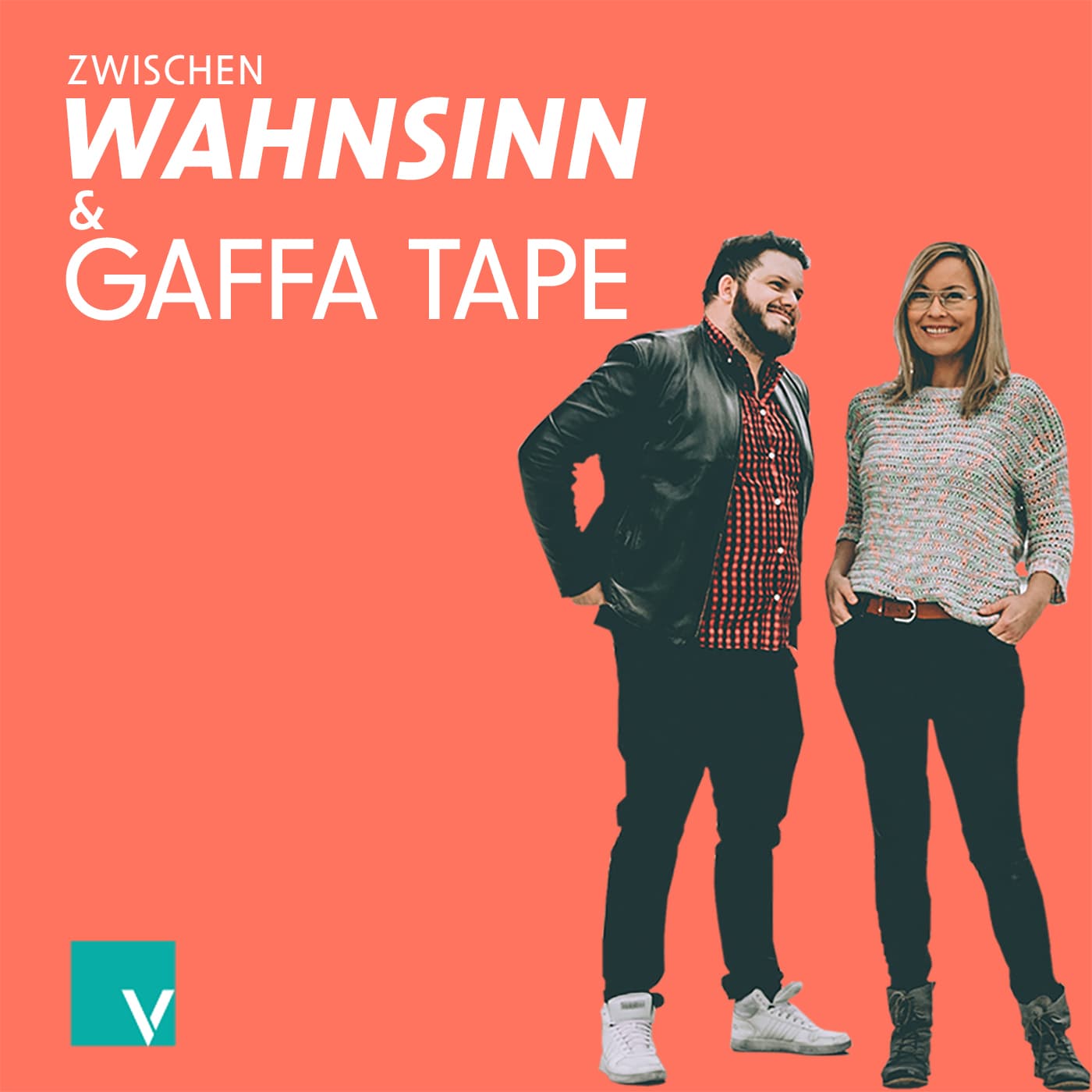 Zwischen Wahnsinn & Gaffa Tape - Podcasts
