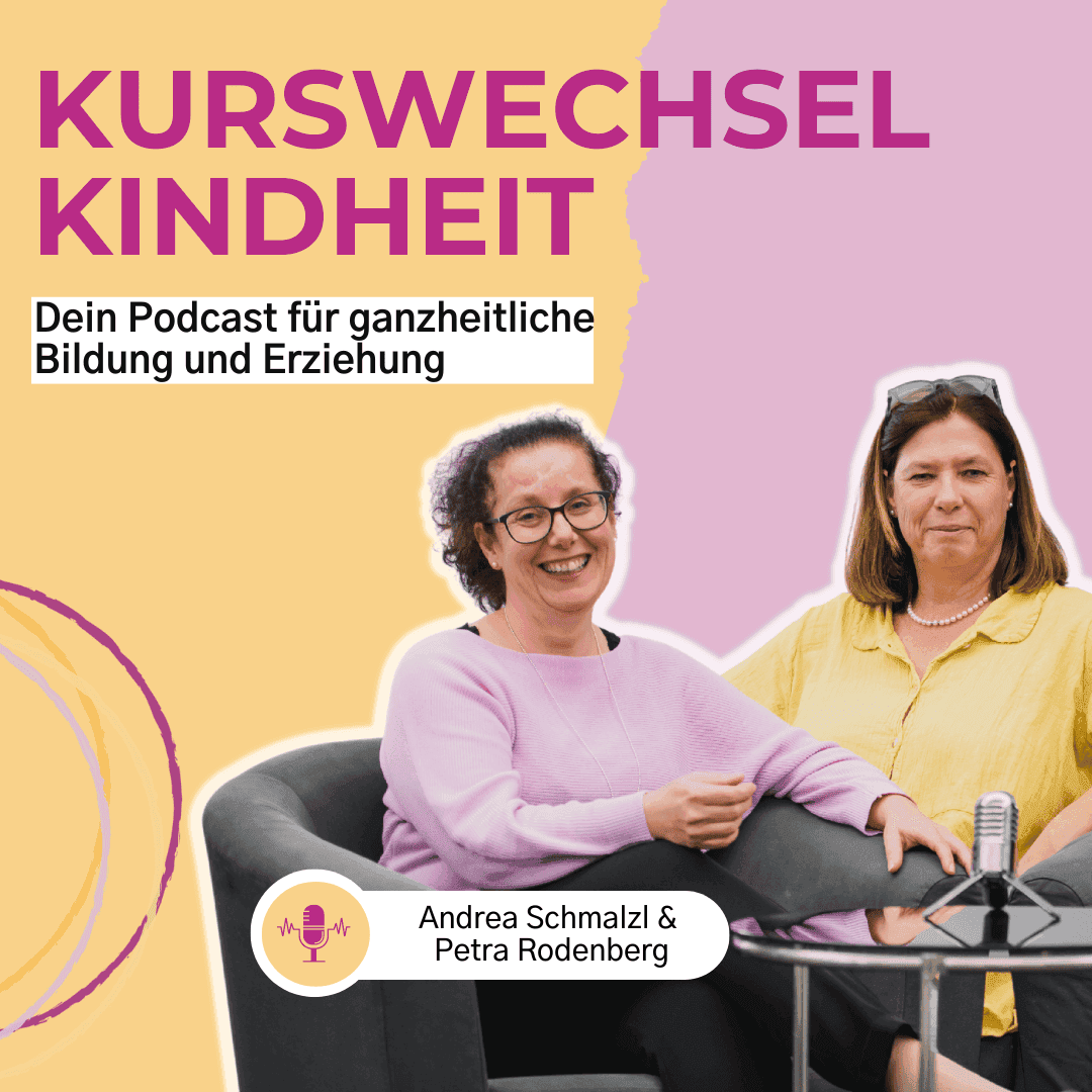 Kurswechsel Kindheit | Ganzheitliche Bildung und Erziehung - Podcasts
