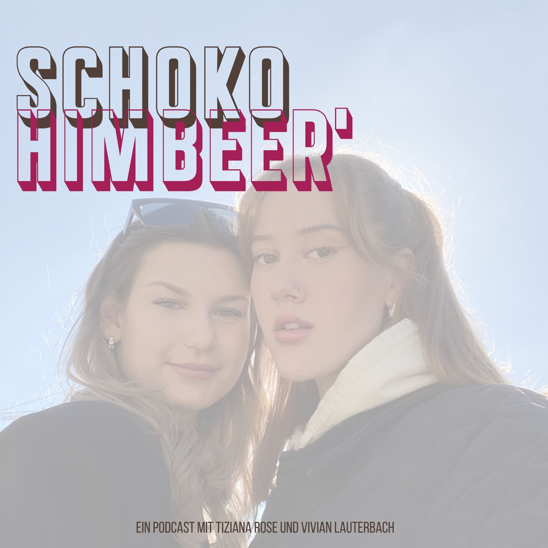 Schokohimbeer' - Podcasts