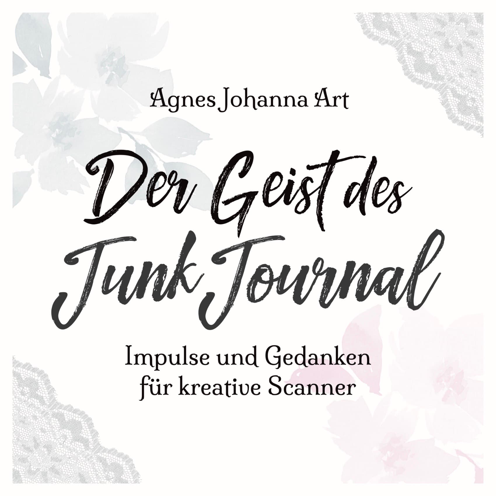 Der Geist des Junk Journal - Podcasts
