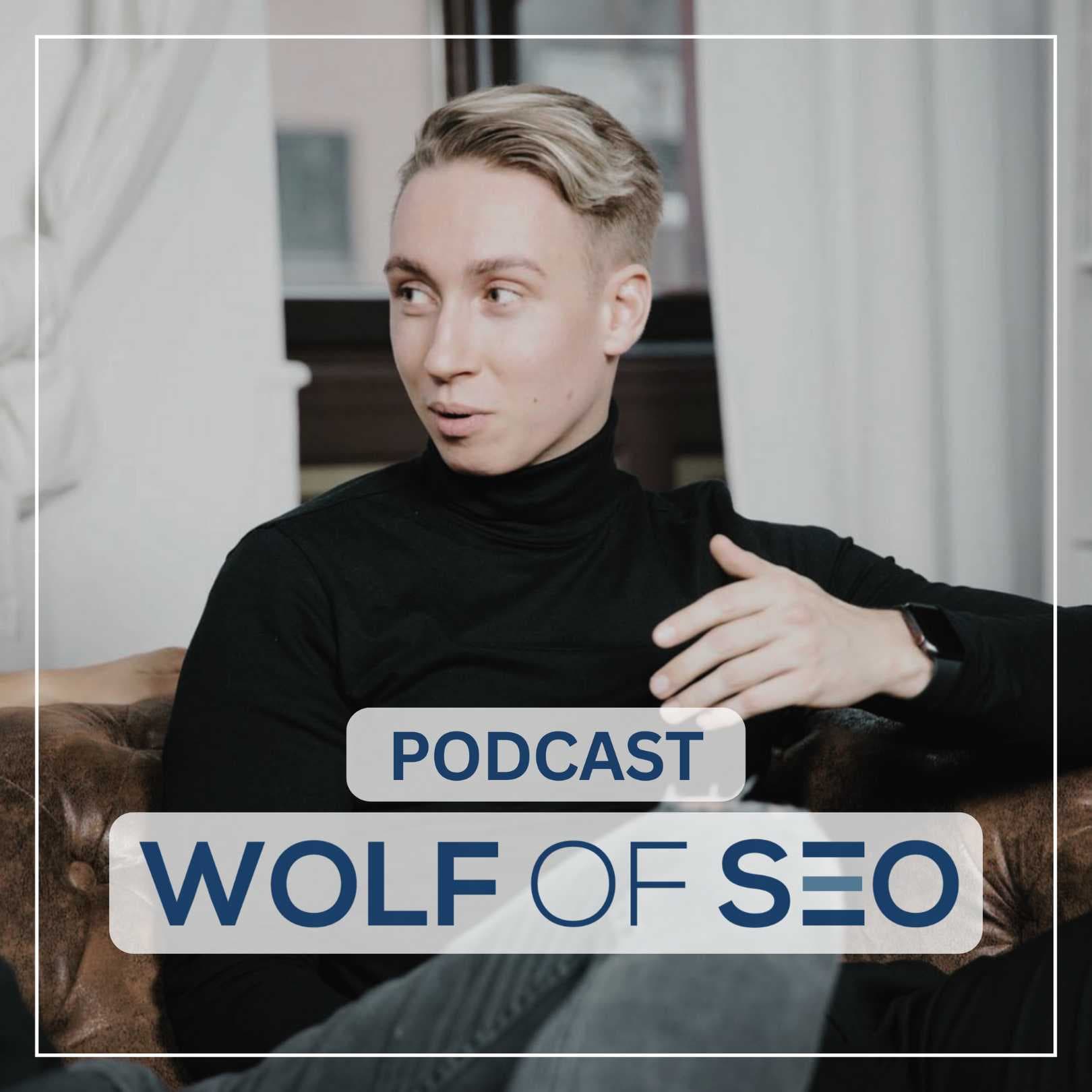 WOLF OF SEO - Podcasts