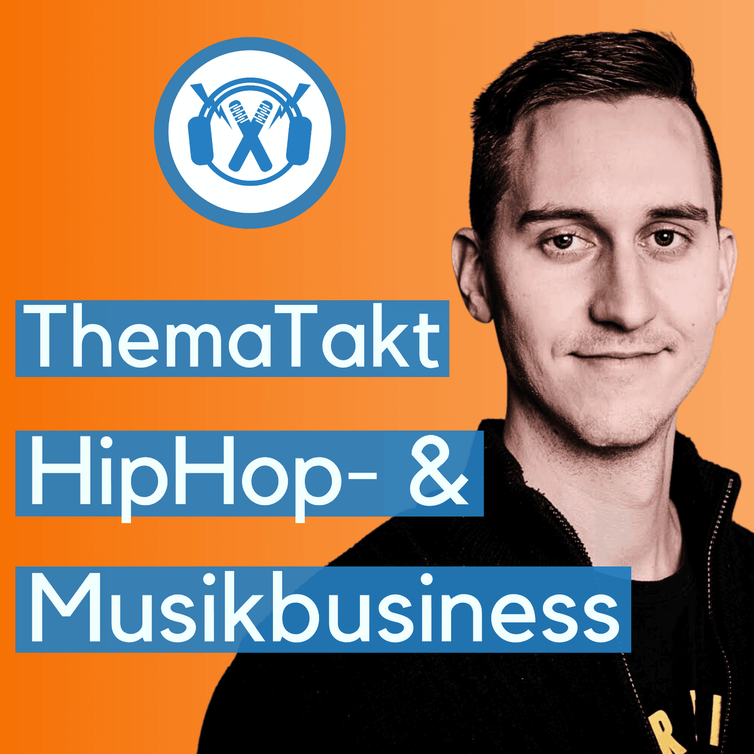 ThemaTakt - HipHop- & Musikbusiness-Podcast - Podcast