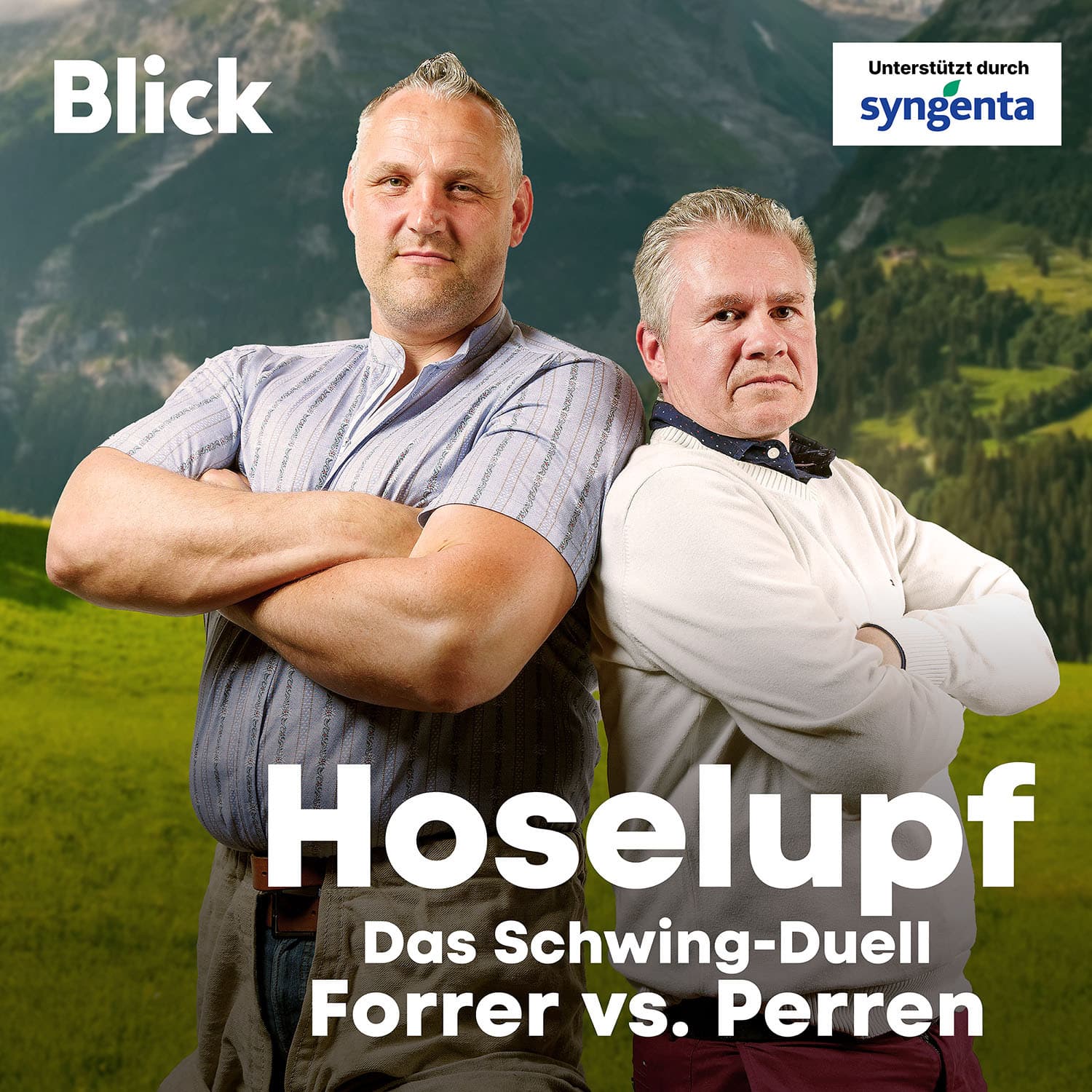 Hoselupf – Der Schwing-Podcast Forrer vs. Perren - Podcasts